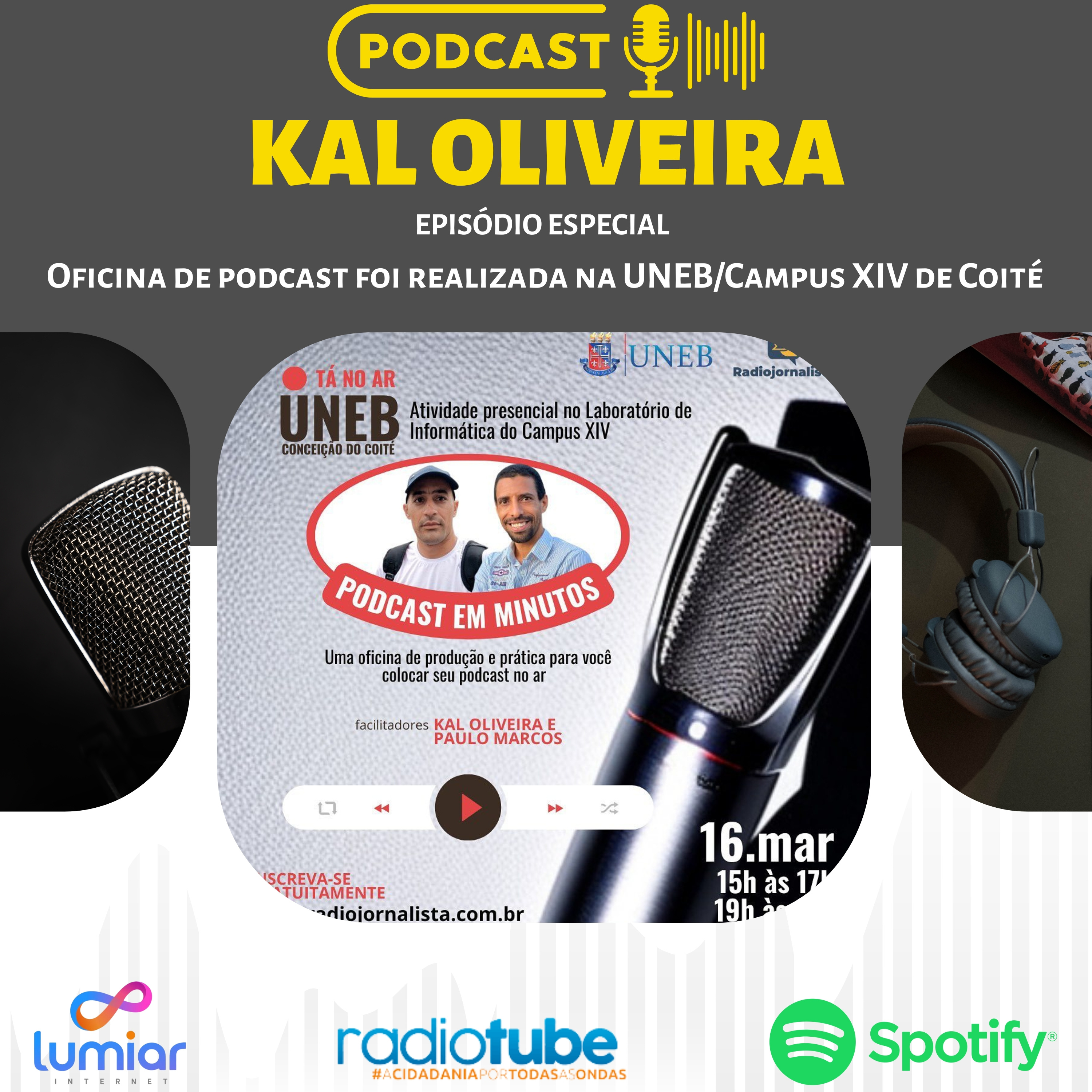 Oficina de podcast foi realizada na UNEB/Campus XIV de Conceição do Coité episode artwork
