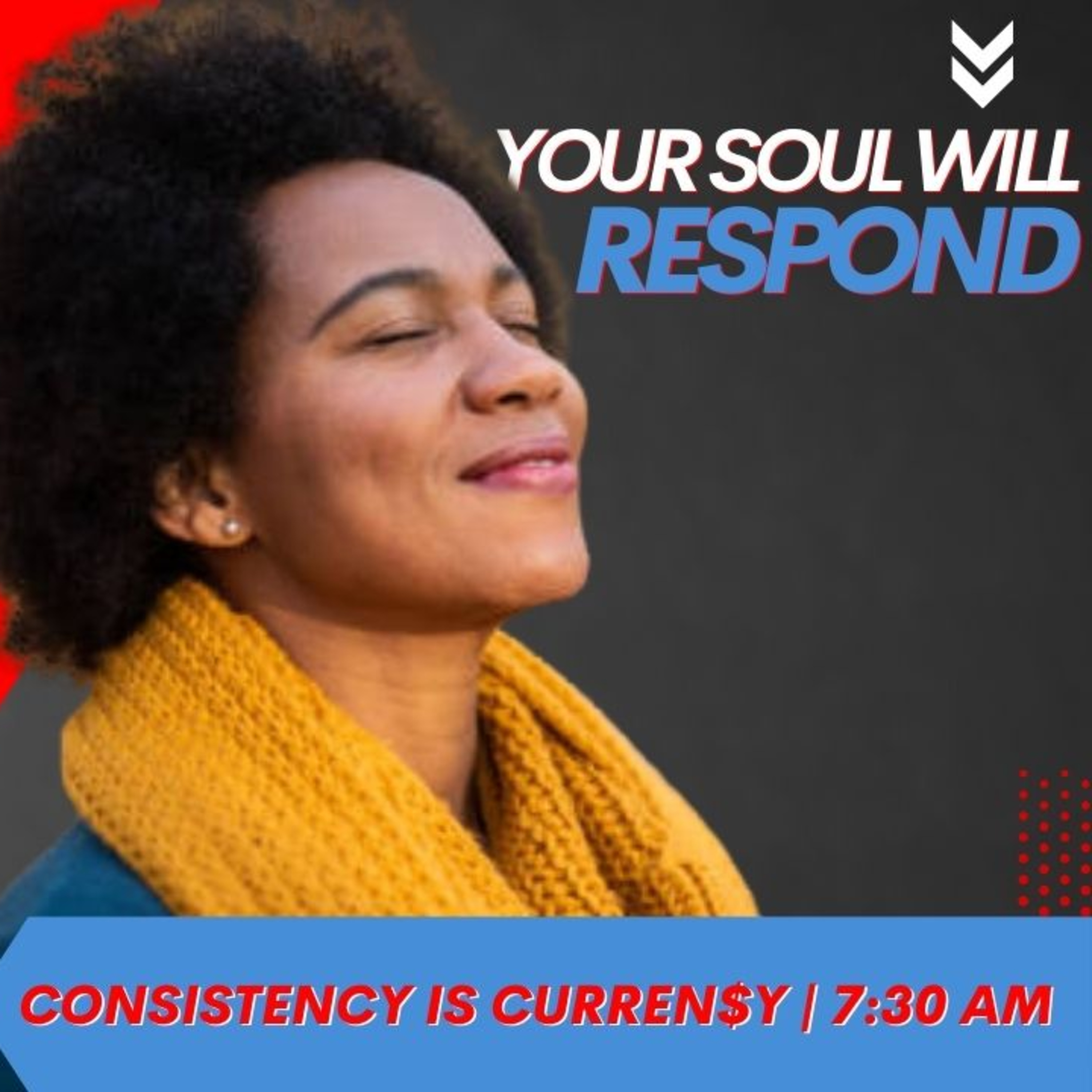 YOUR SOUL WILL RESPOND EP245