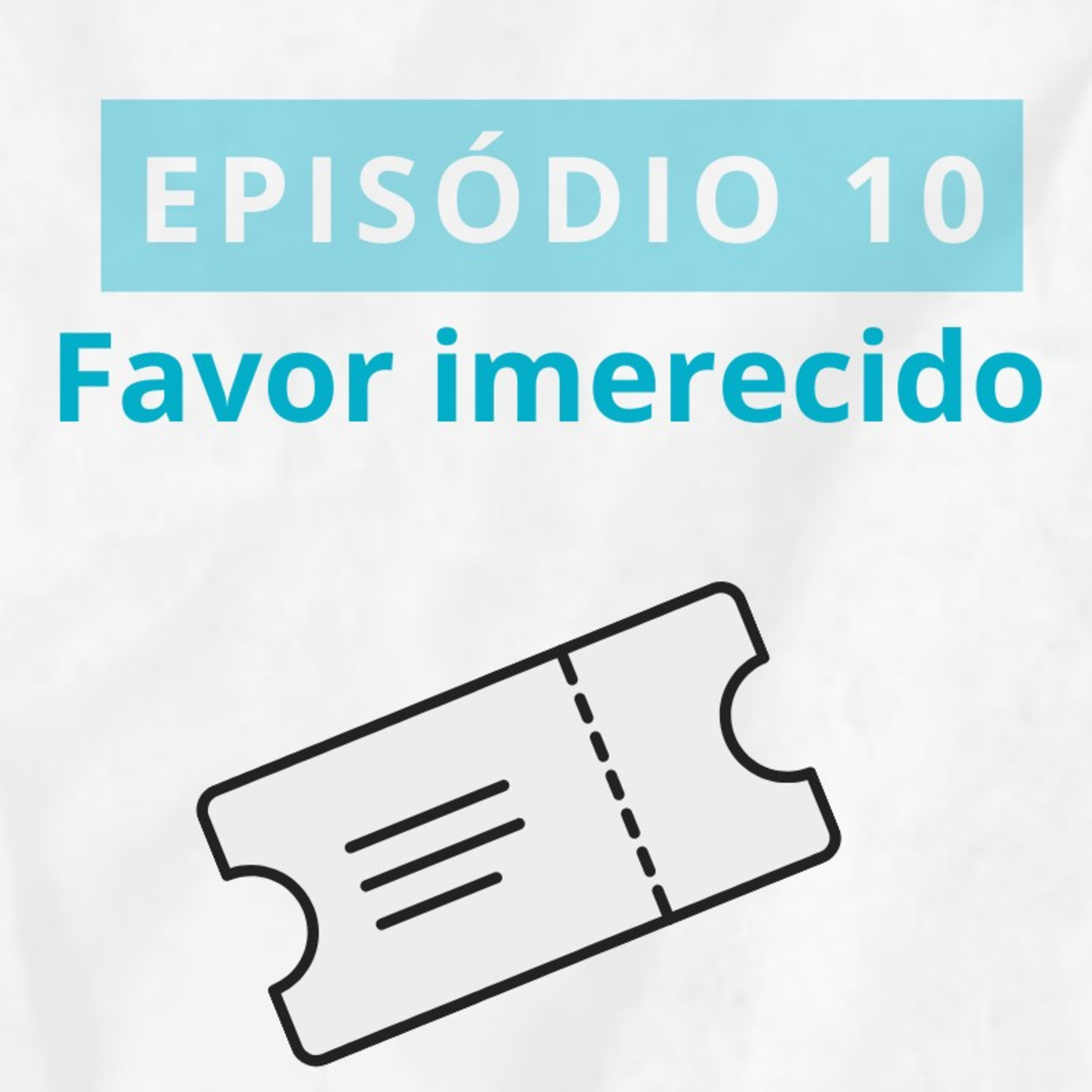 10- Graça episode artwork