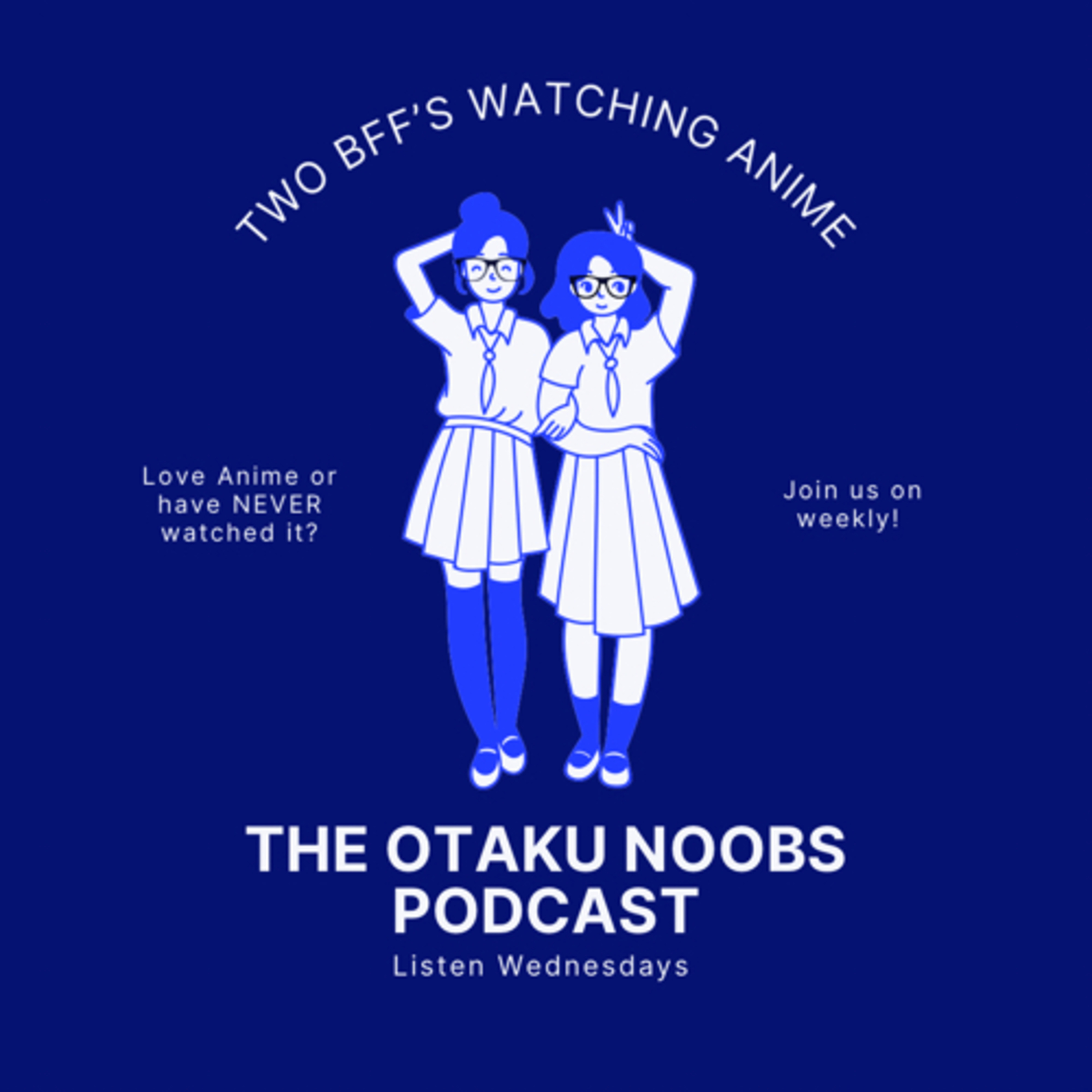 The Otaku Noobs Podcast