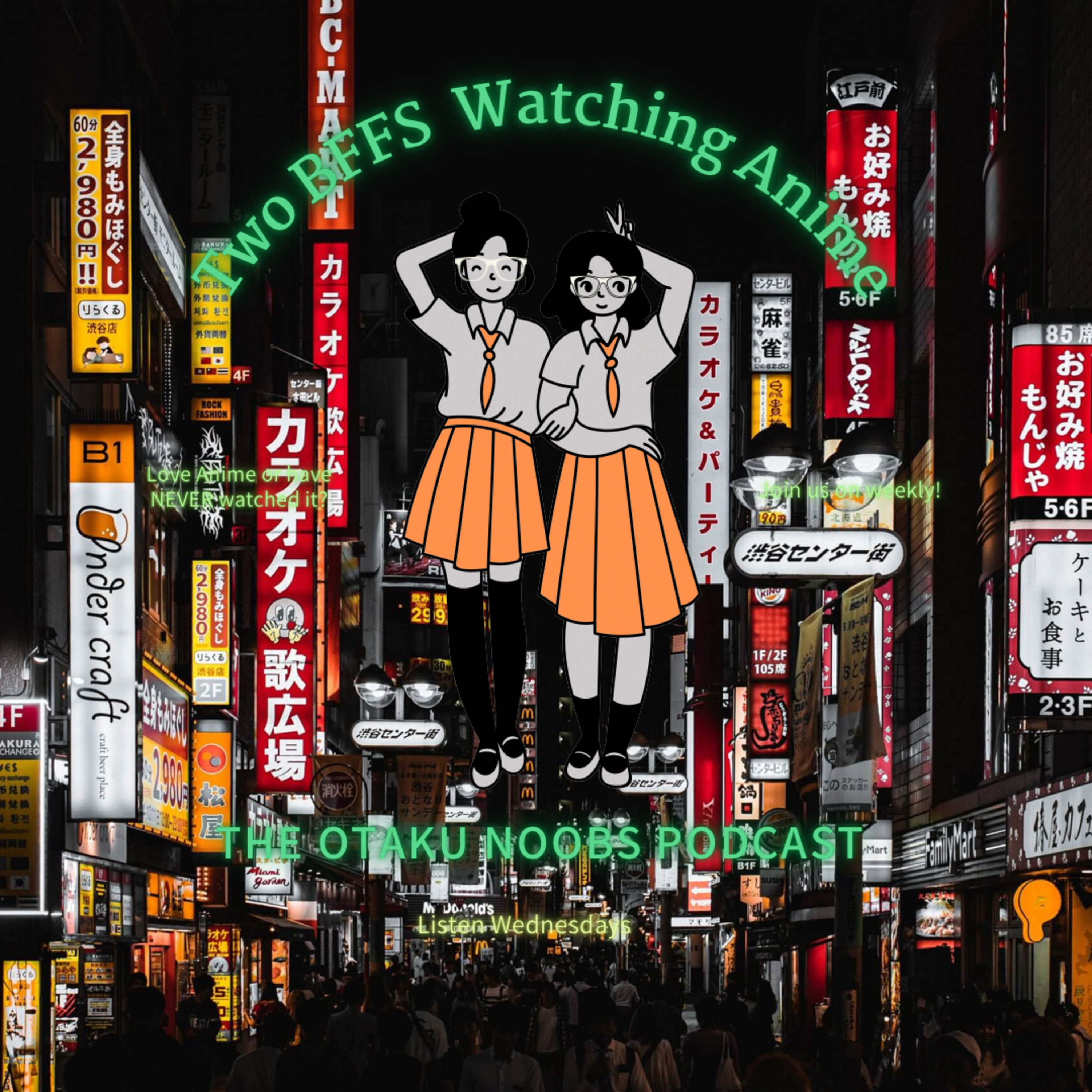 The Otaku Noobs Podcast