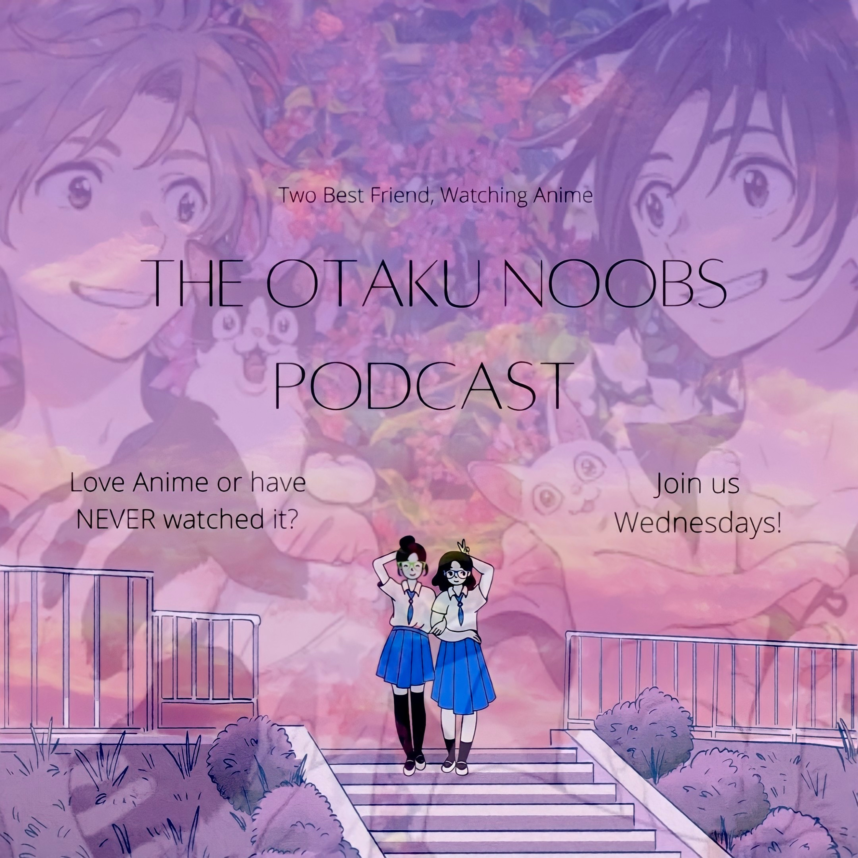 The Otaku Noobs Podcast