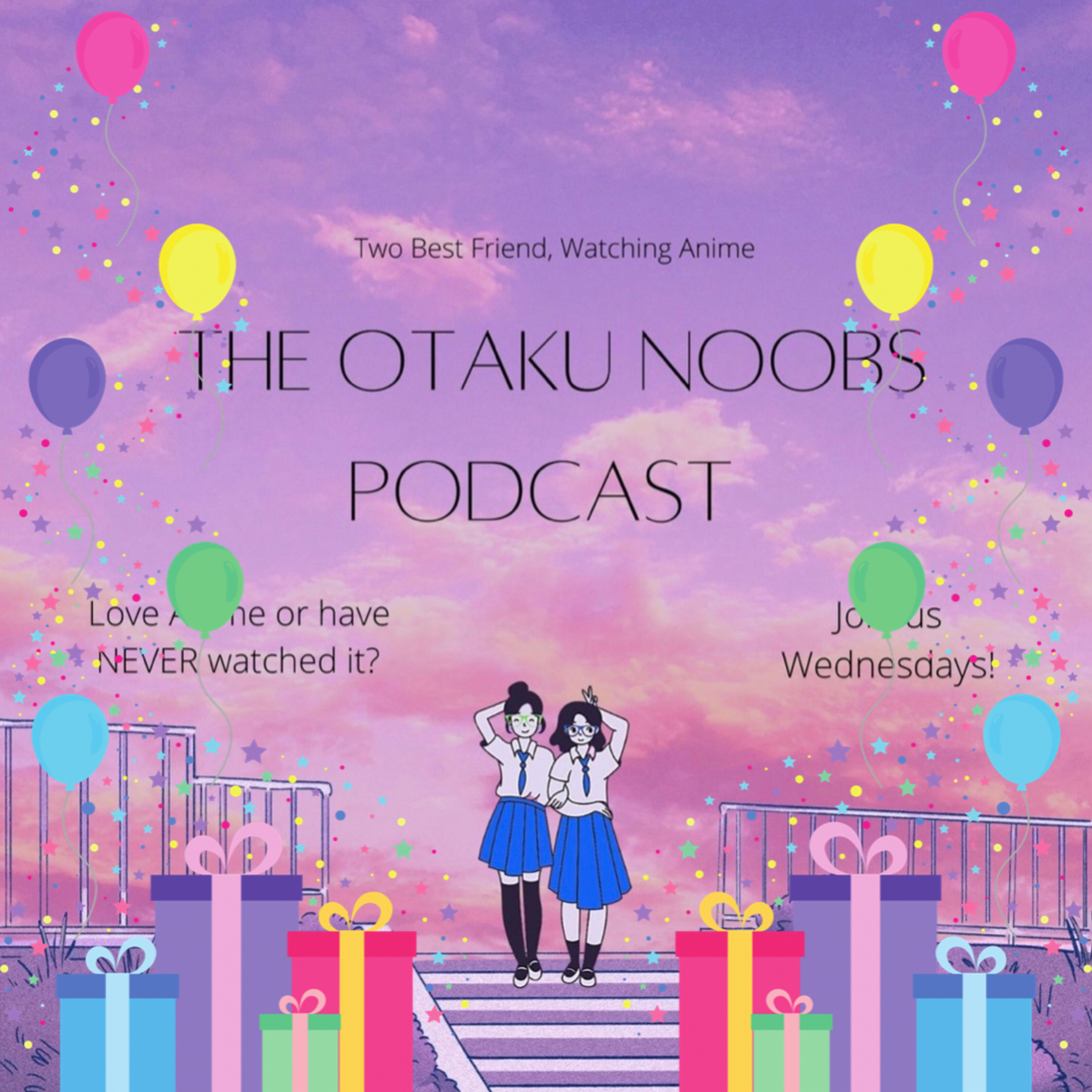 The Otaku Noobs Podcast