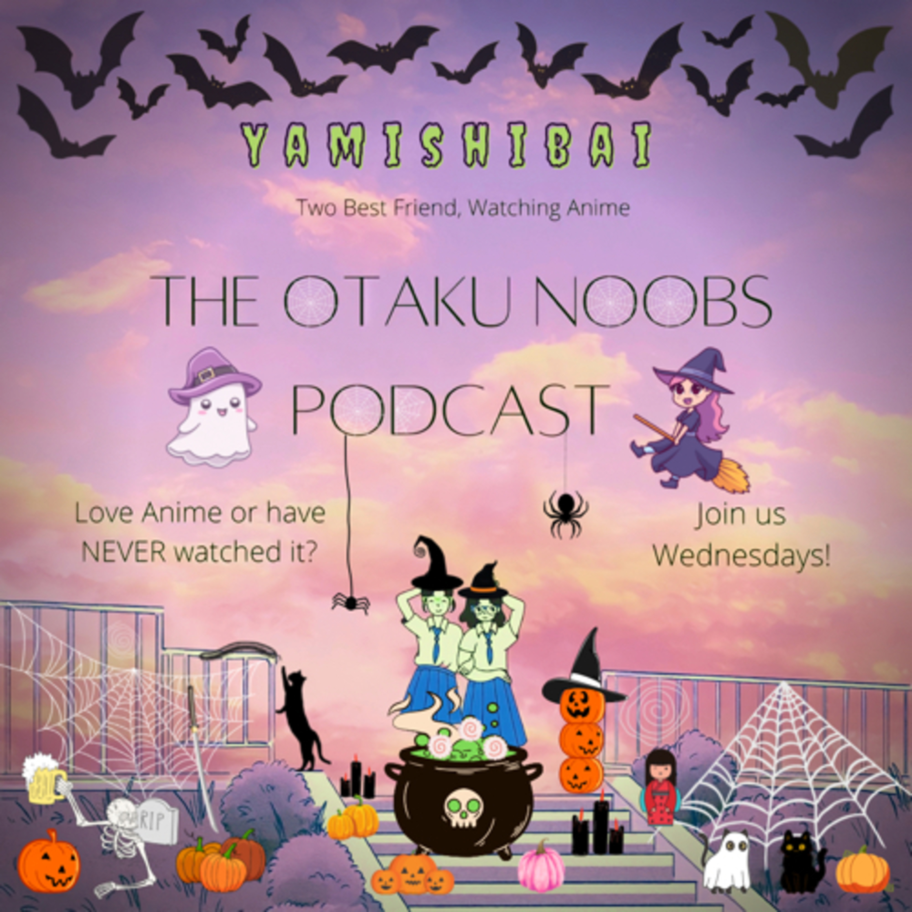 The Otaku Noobs Podcast