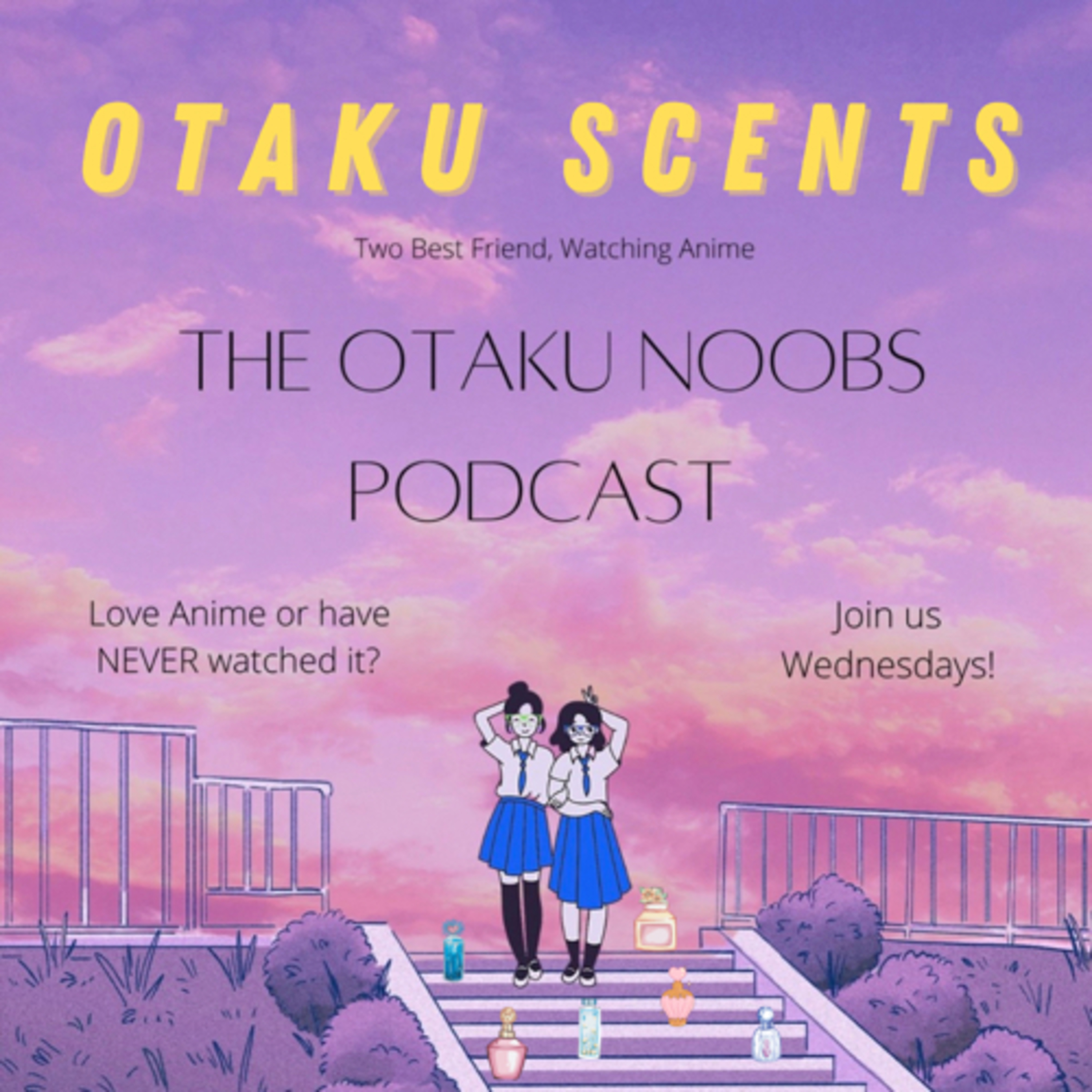 The Otaku Noobs Podcast