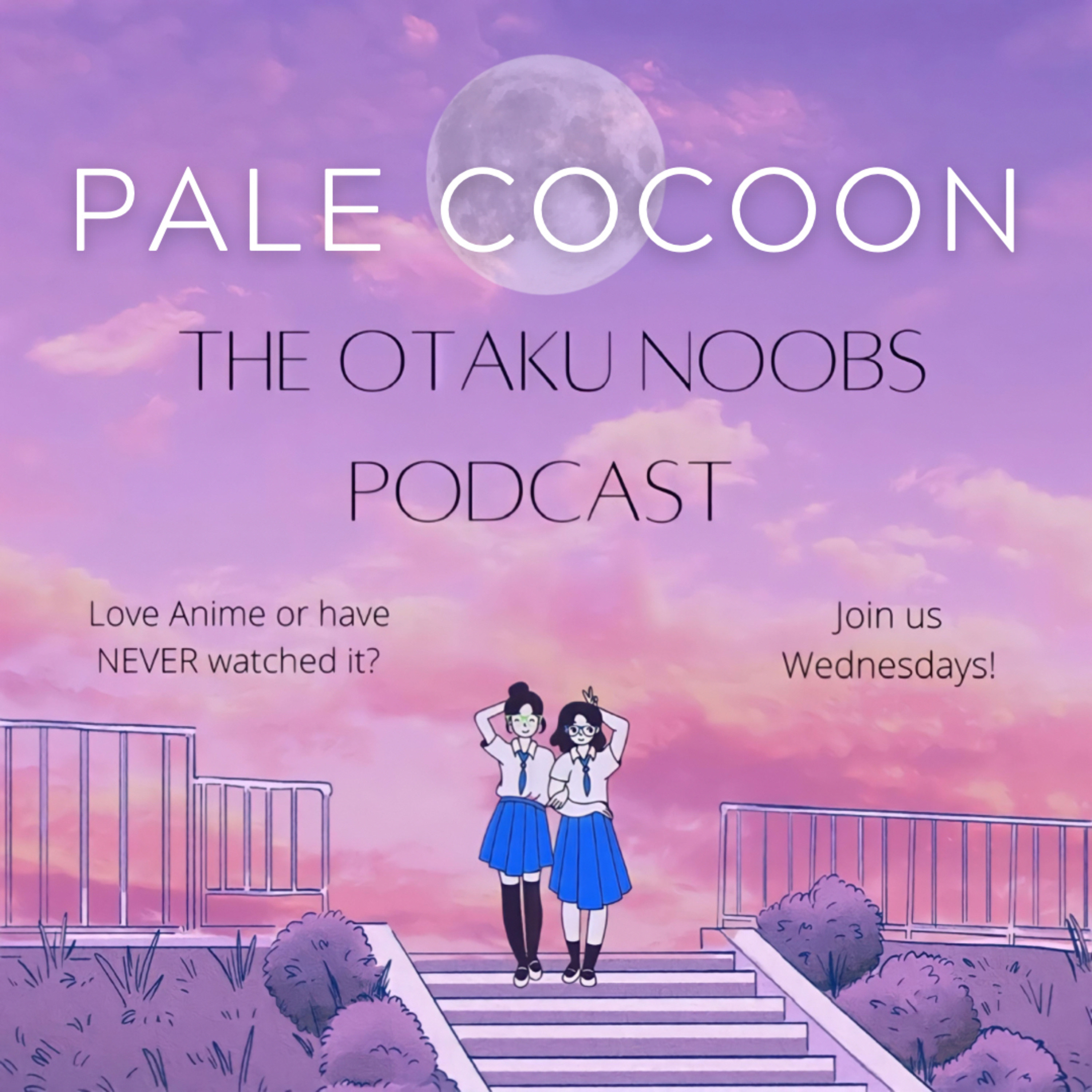 The Otaku Noobs Podcast