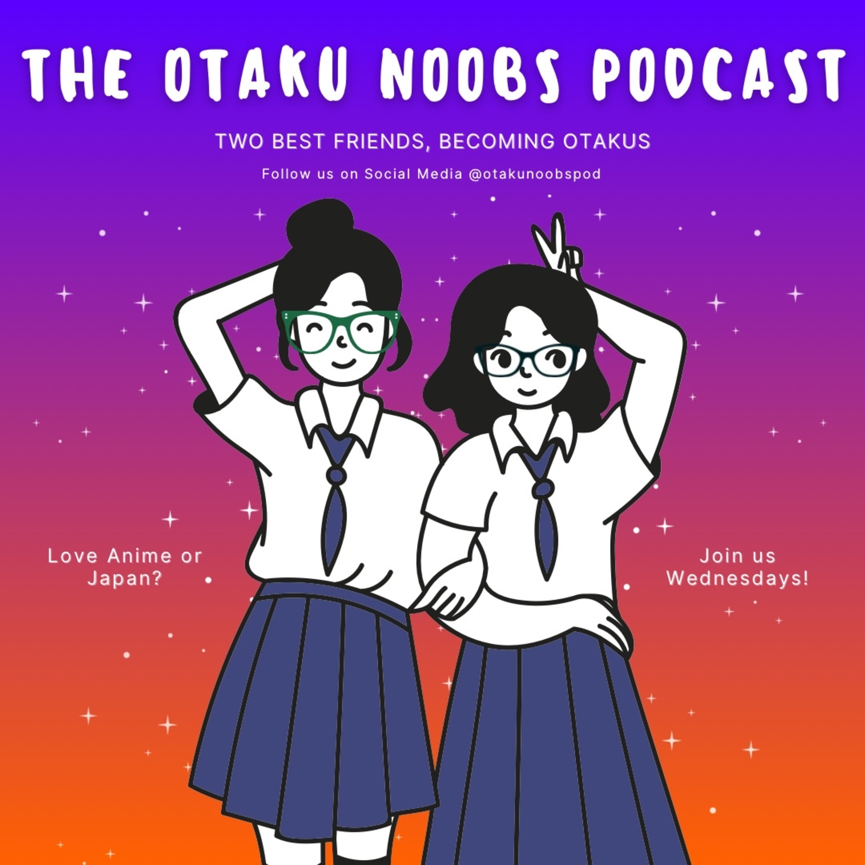 The Otaku Noobs Podcast