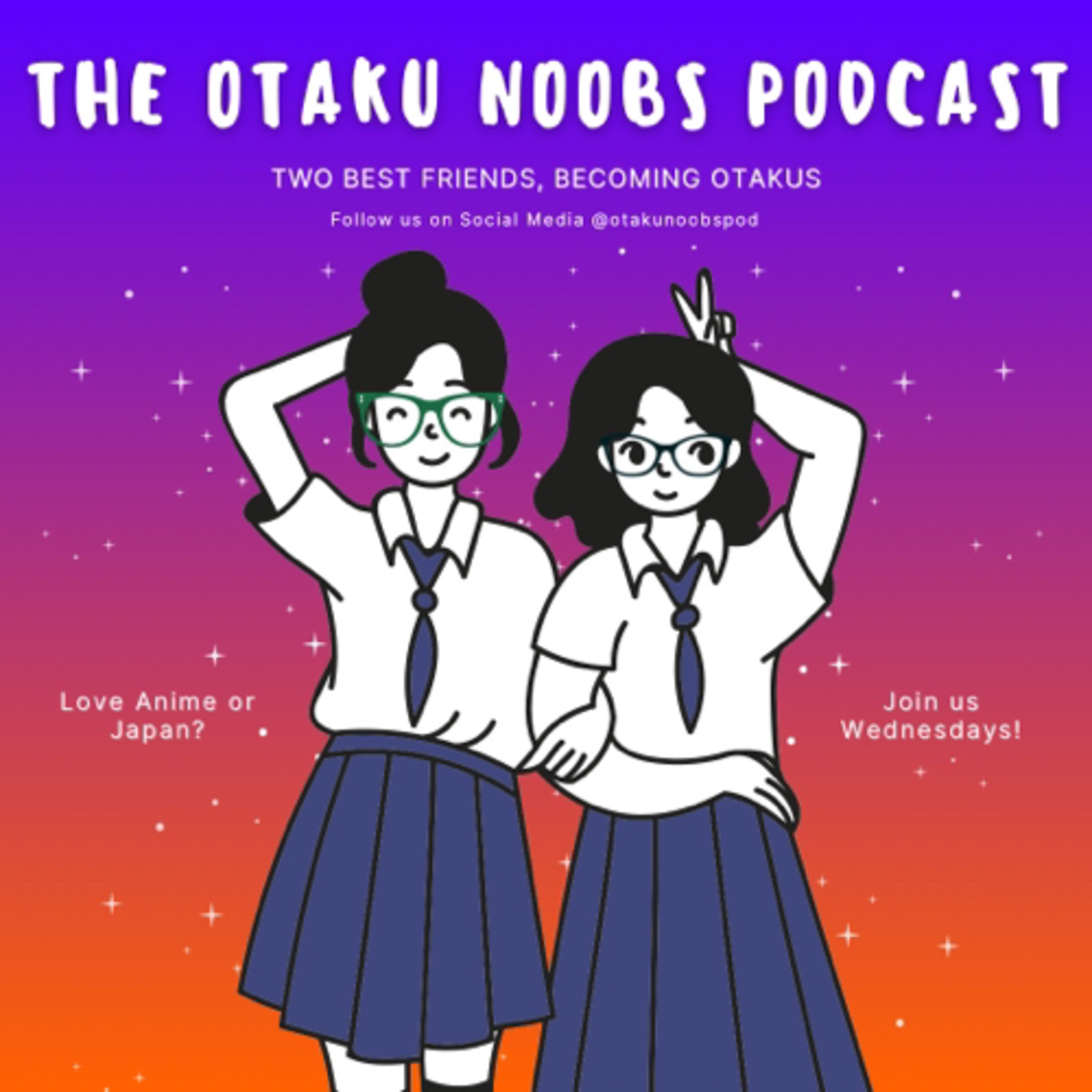 The Otaku Noobs Podcast