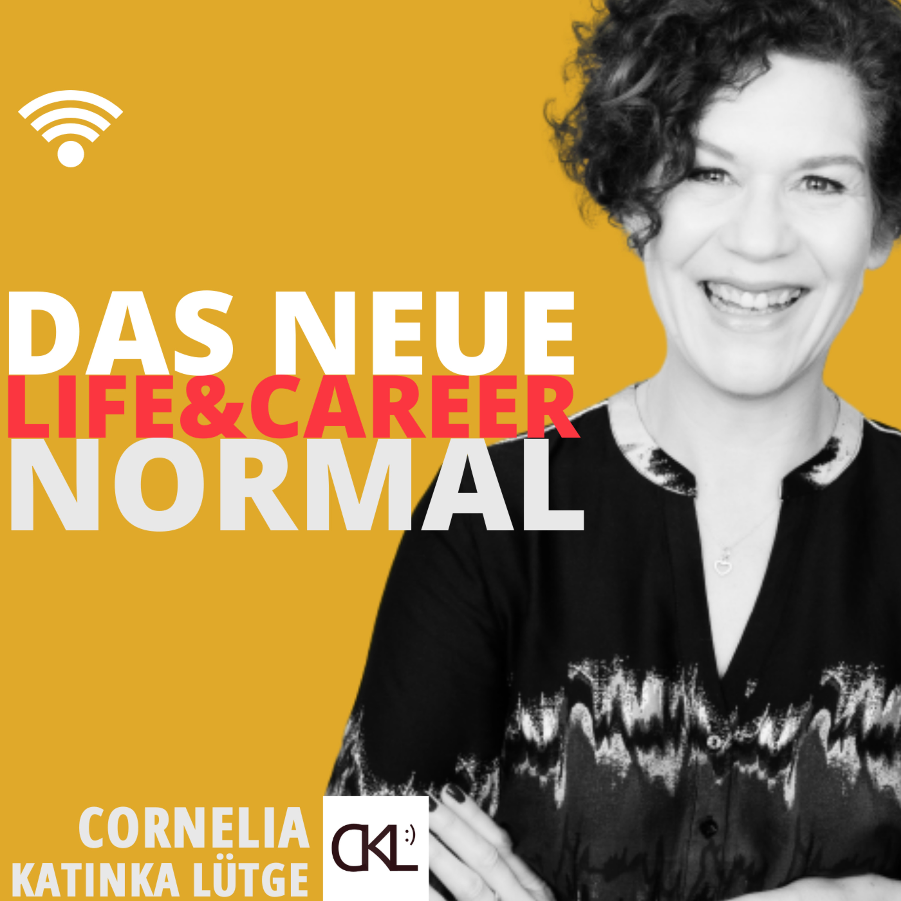 DAS NEUE NORMAL LIFE&CAREER