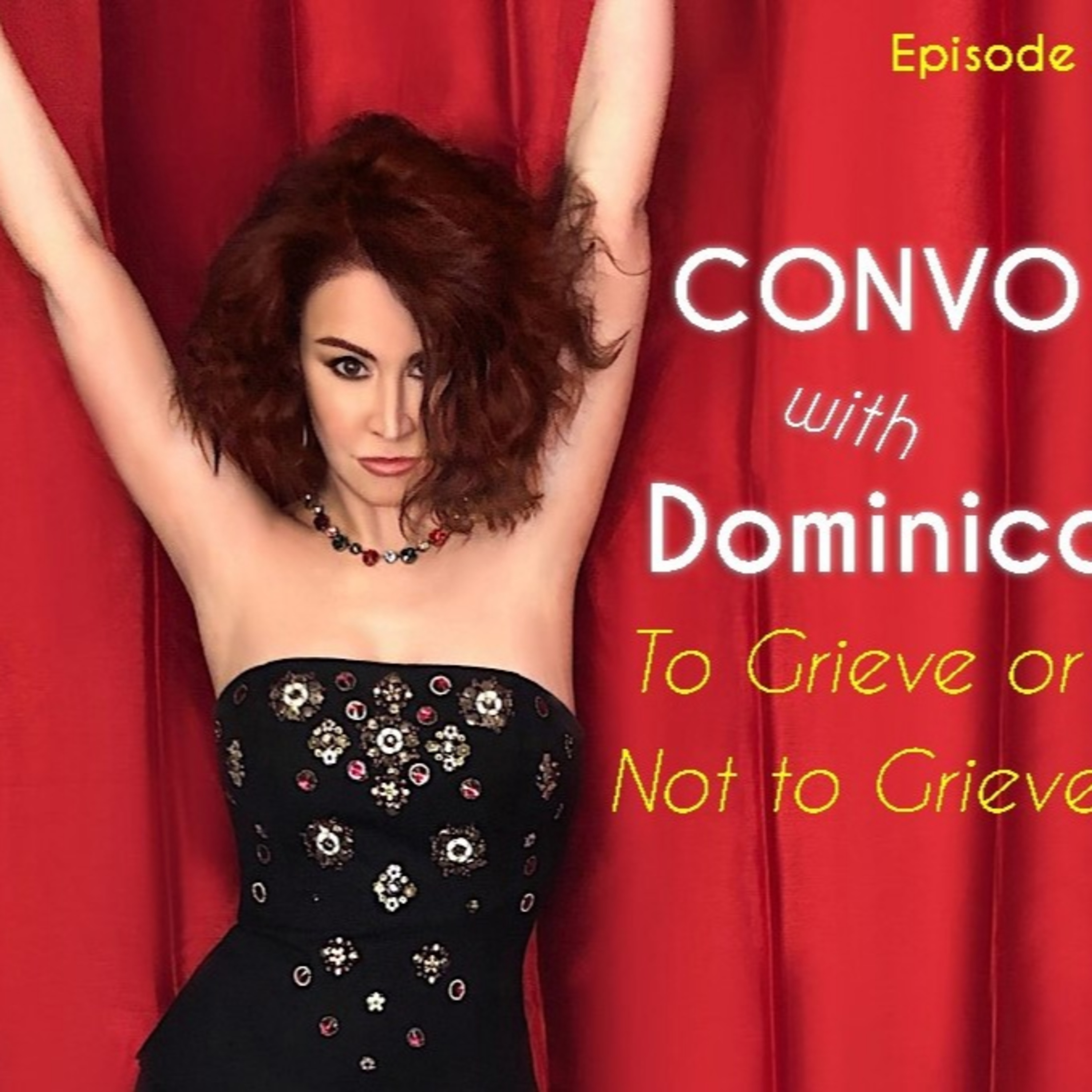 To Grieve or Not to Grieve episode artwork
