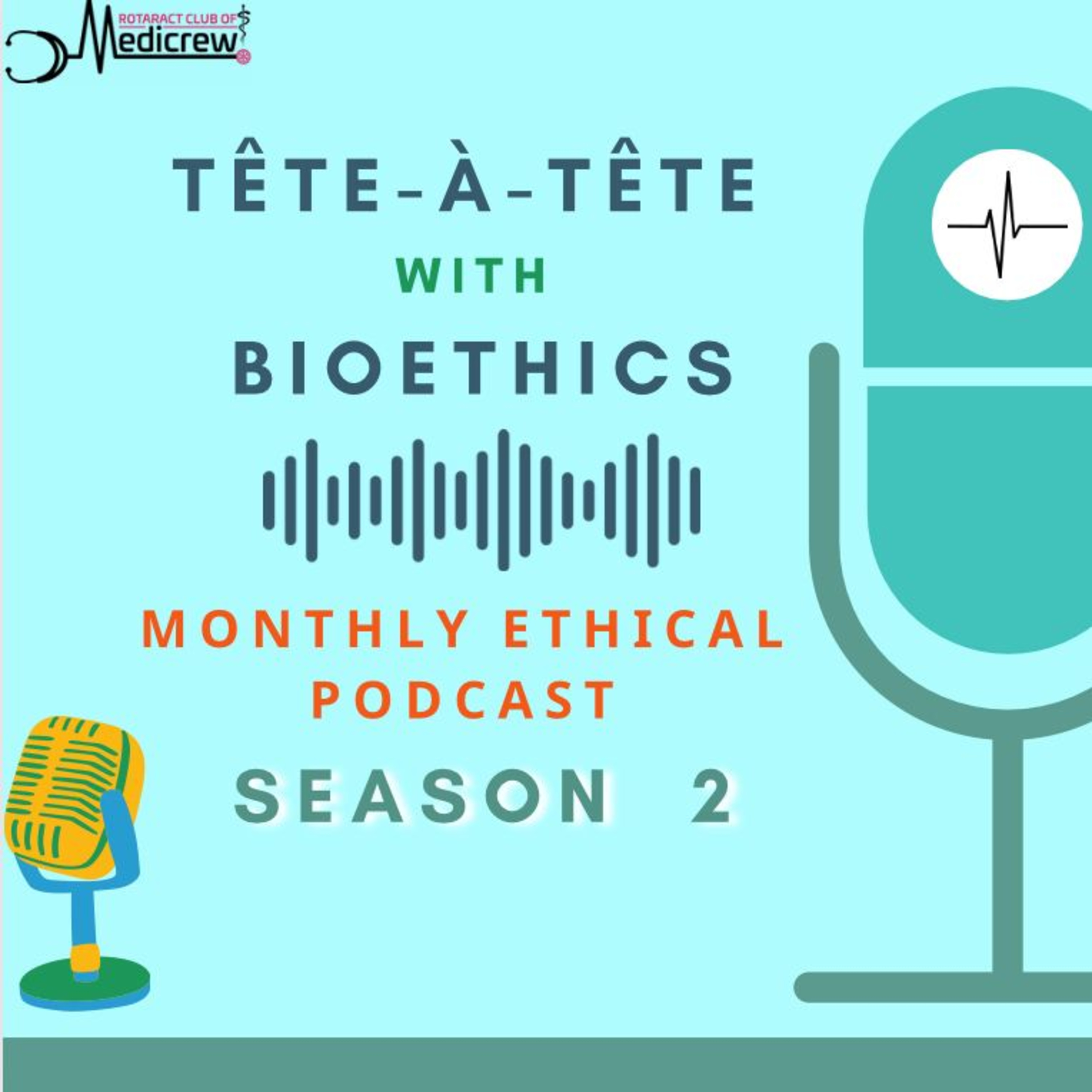 Tête-à-Tête with Bioethics