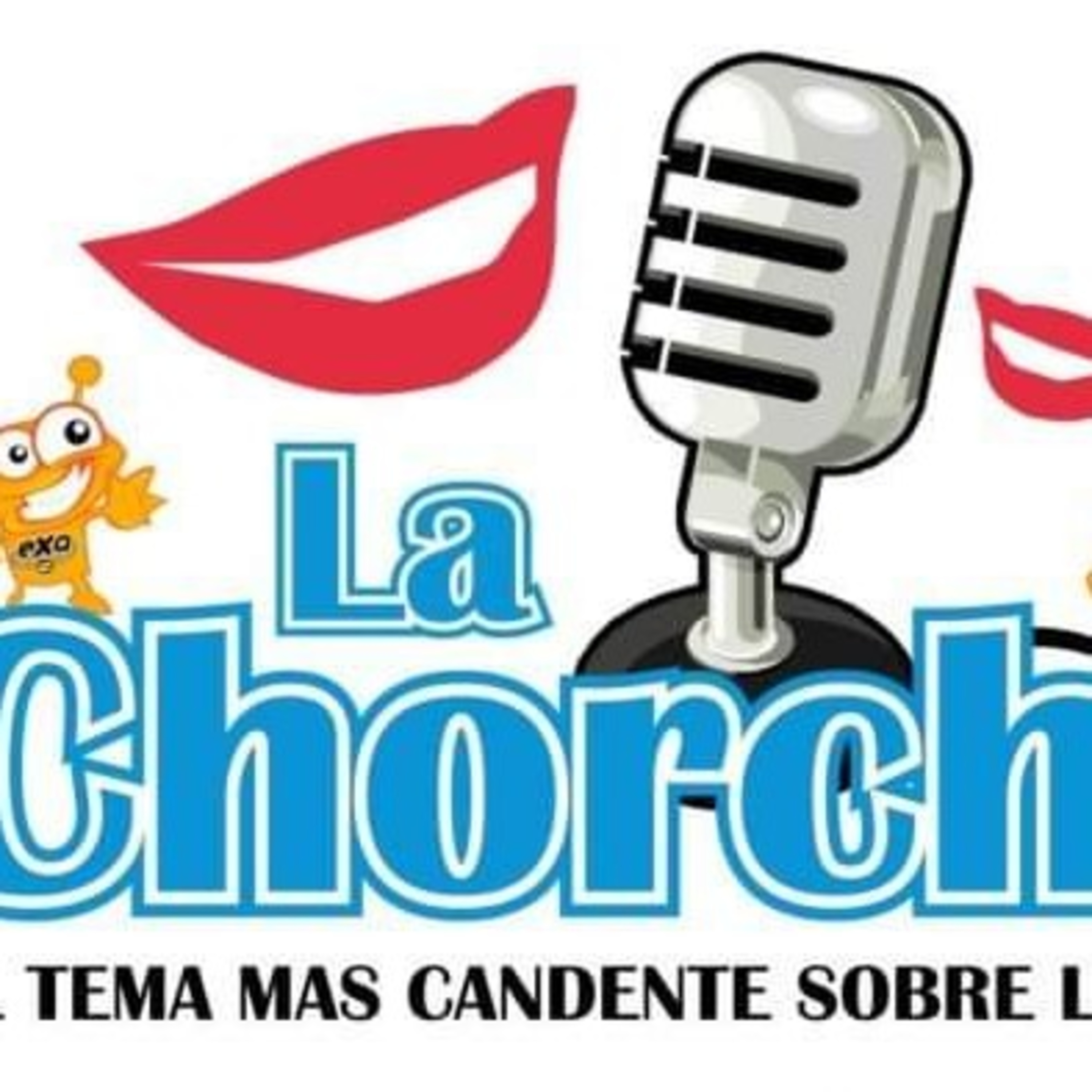 La Chorcha Exa Fm