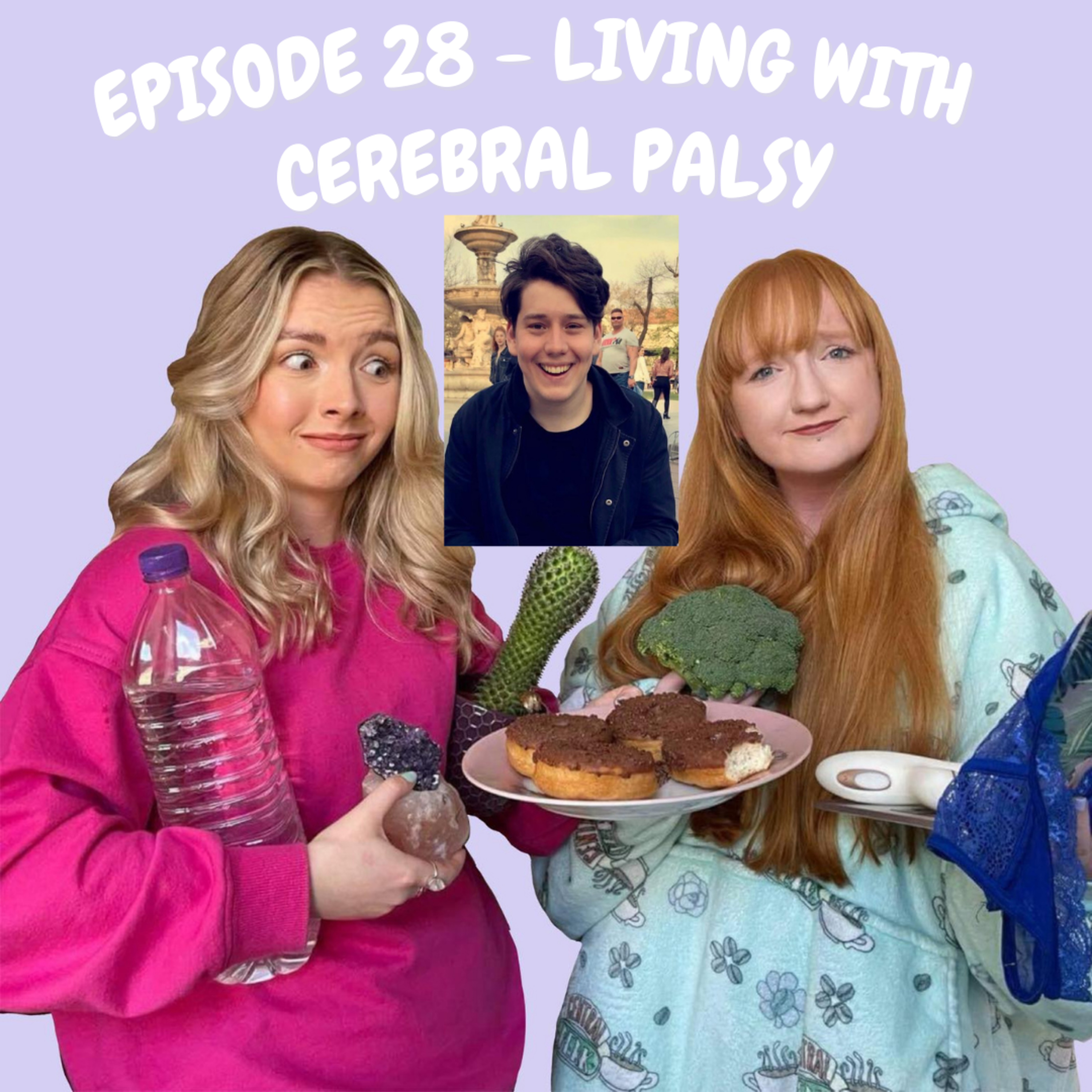 #28 - Living with Cerebral Palsy episode artwork