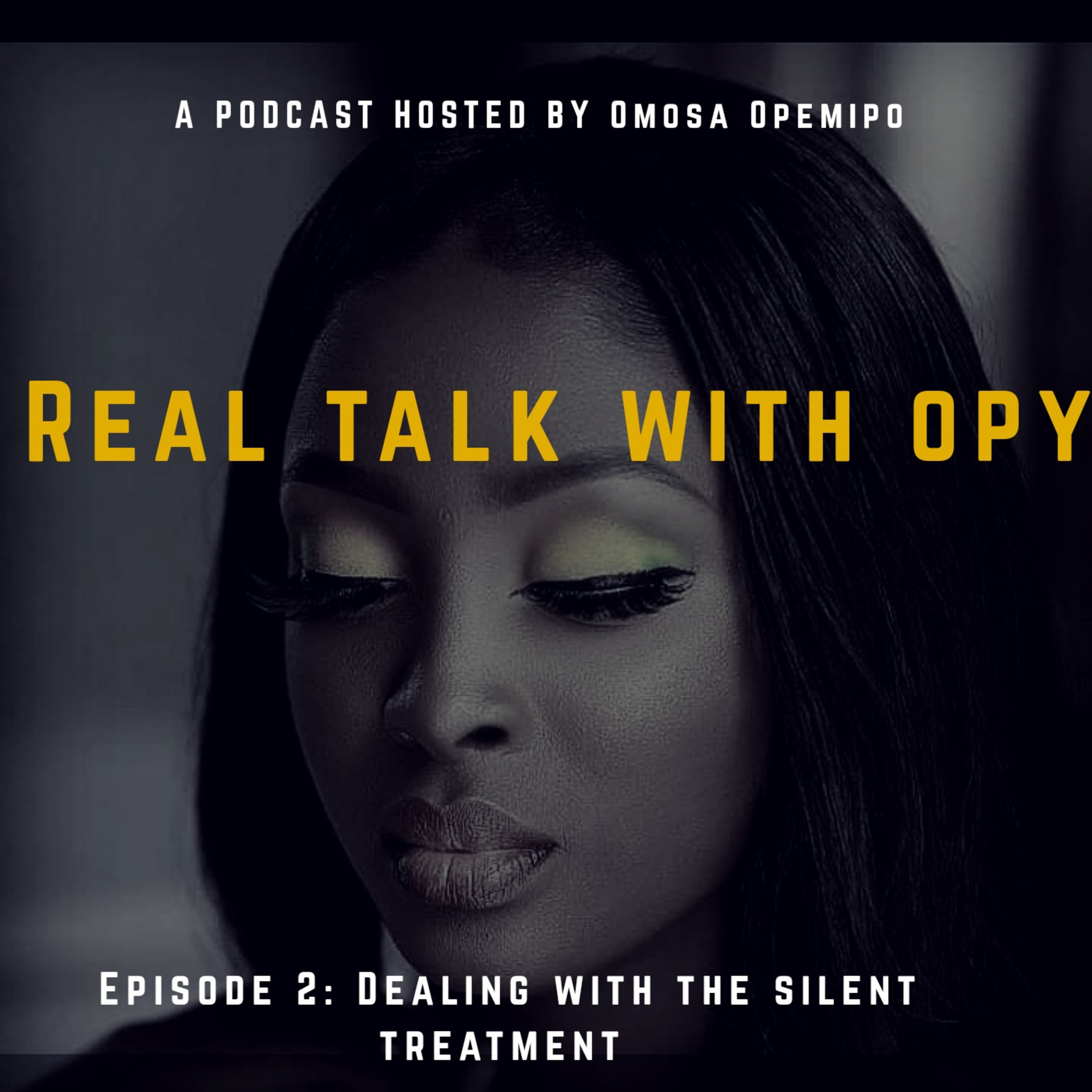 Real Talk With Opy