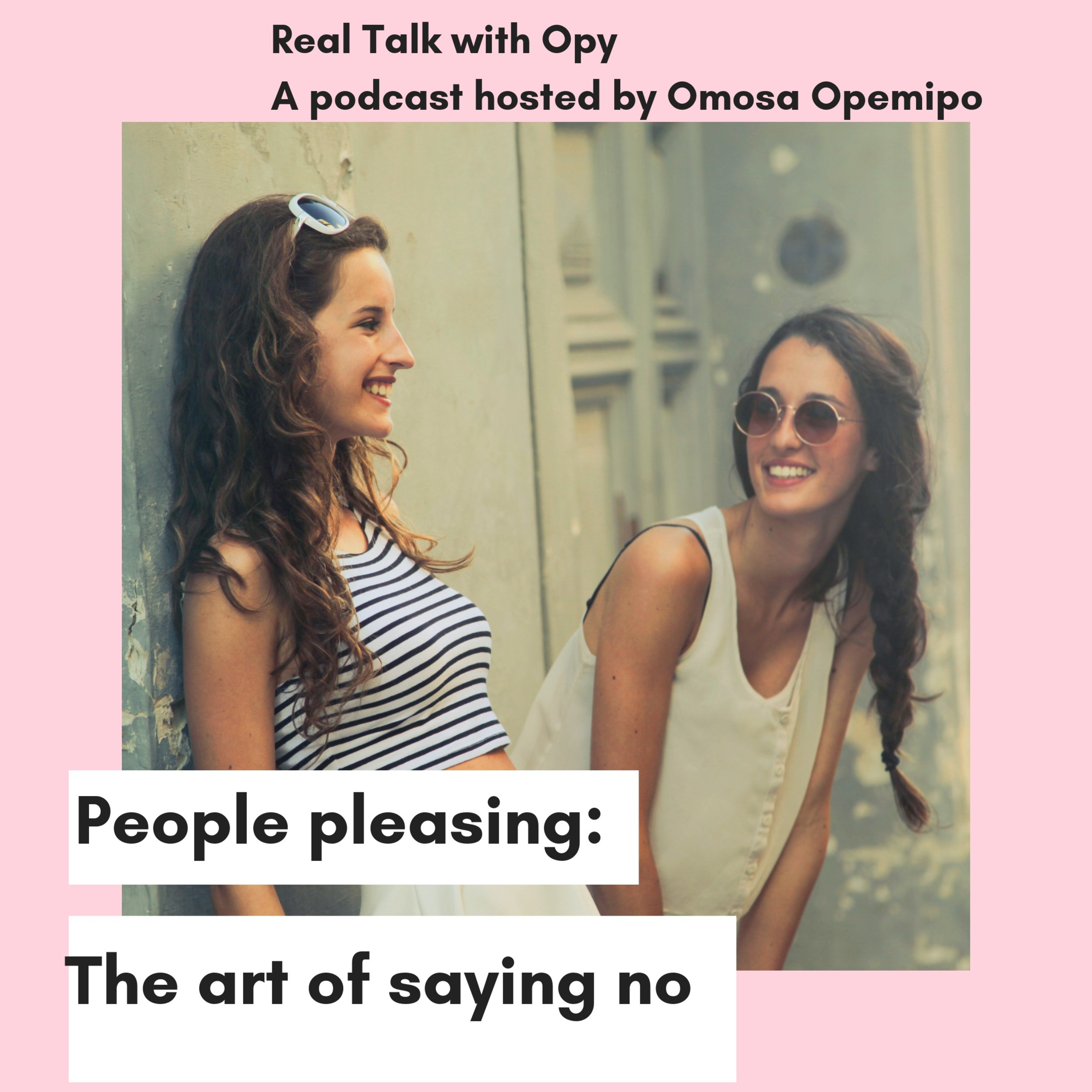 Real Talk With Opy
