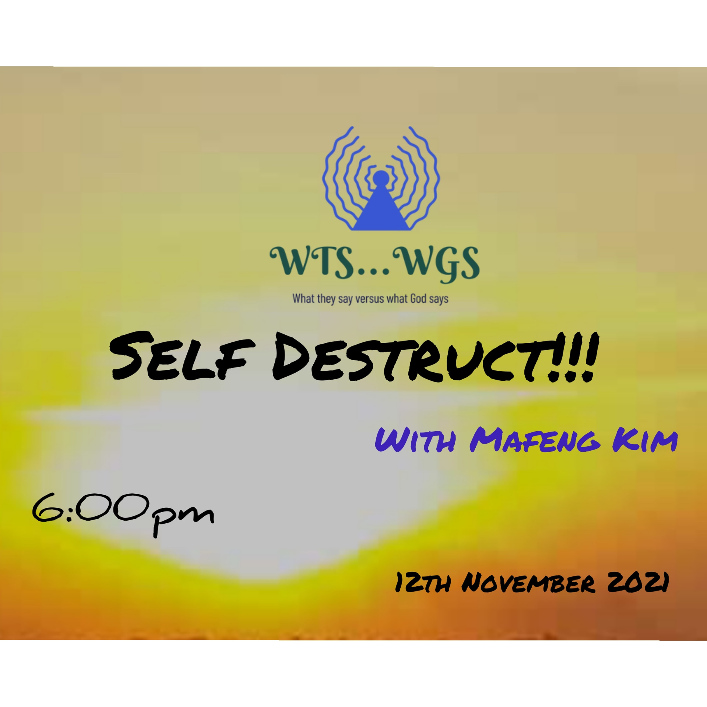 WtsWGs-What They Say Versus What God Says