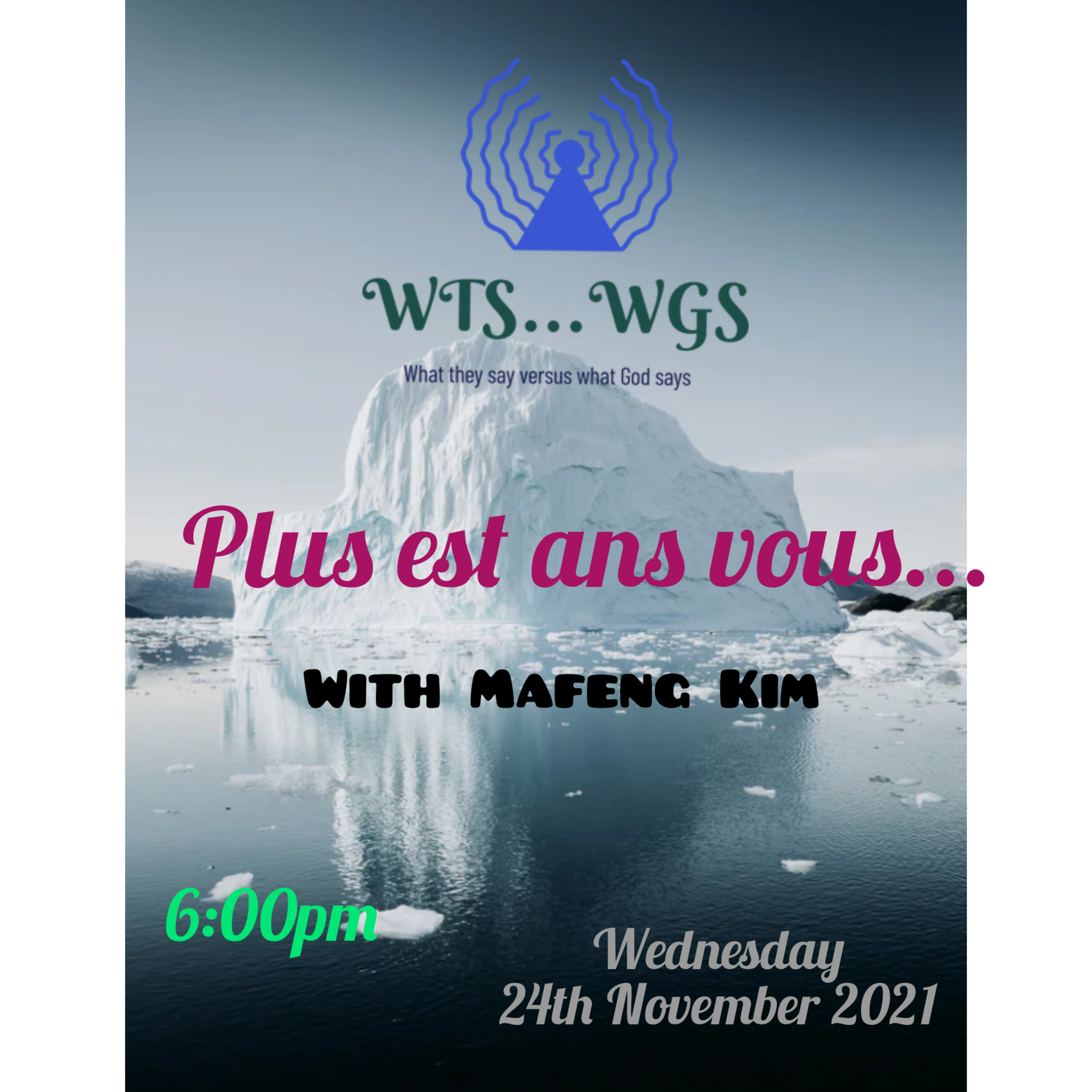 WtsWGs-What They Say Versus What God Says