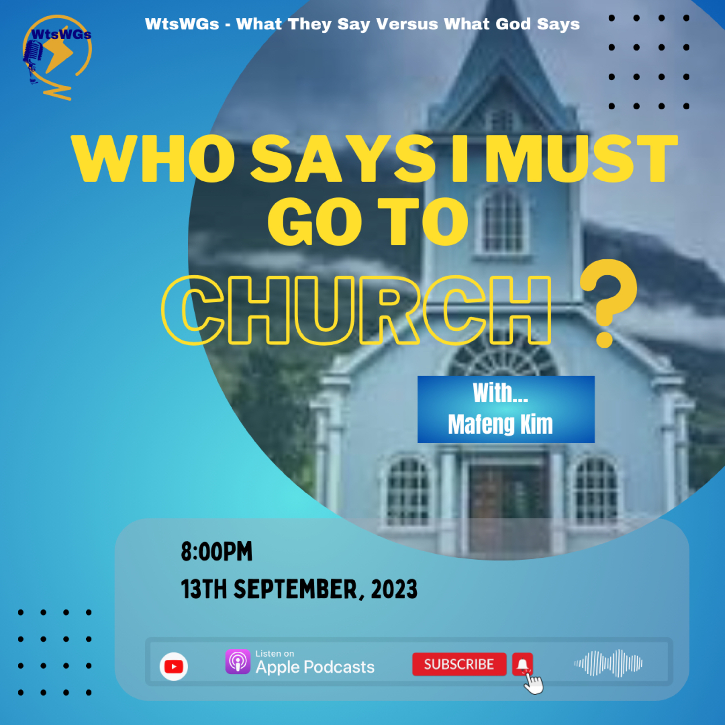 WtsWGs-What They Say Versus What God Says