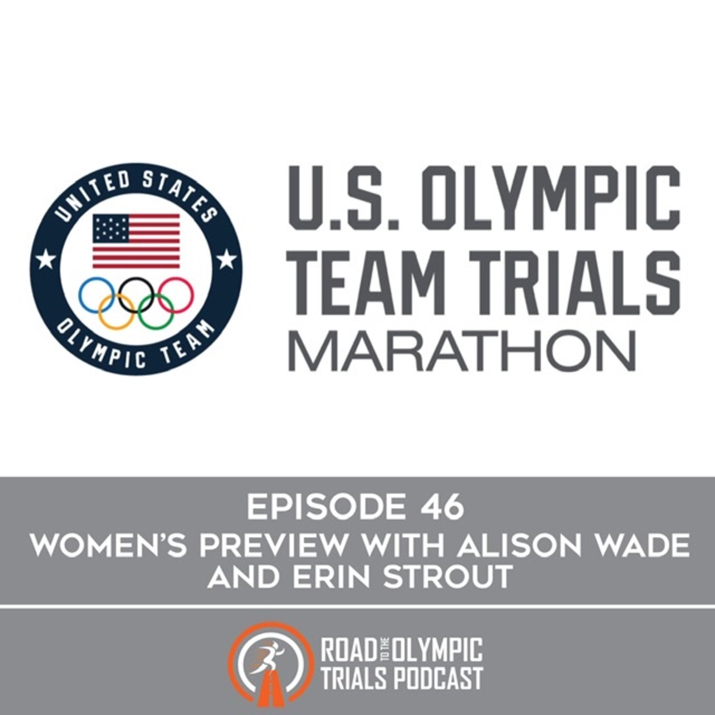 Ep. 46 - Women’s Marathon Preview with Erin Strout and Alison Wade