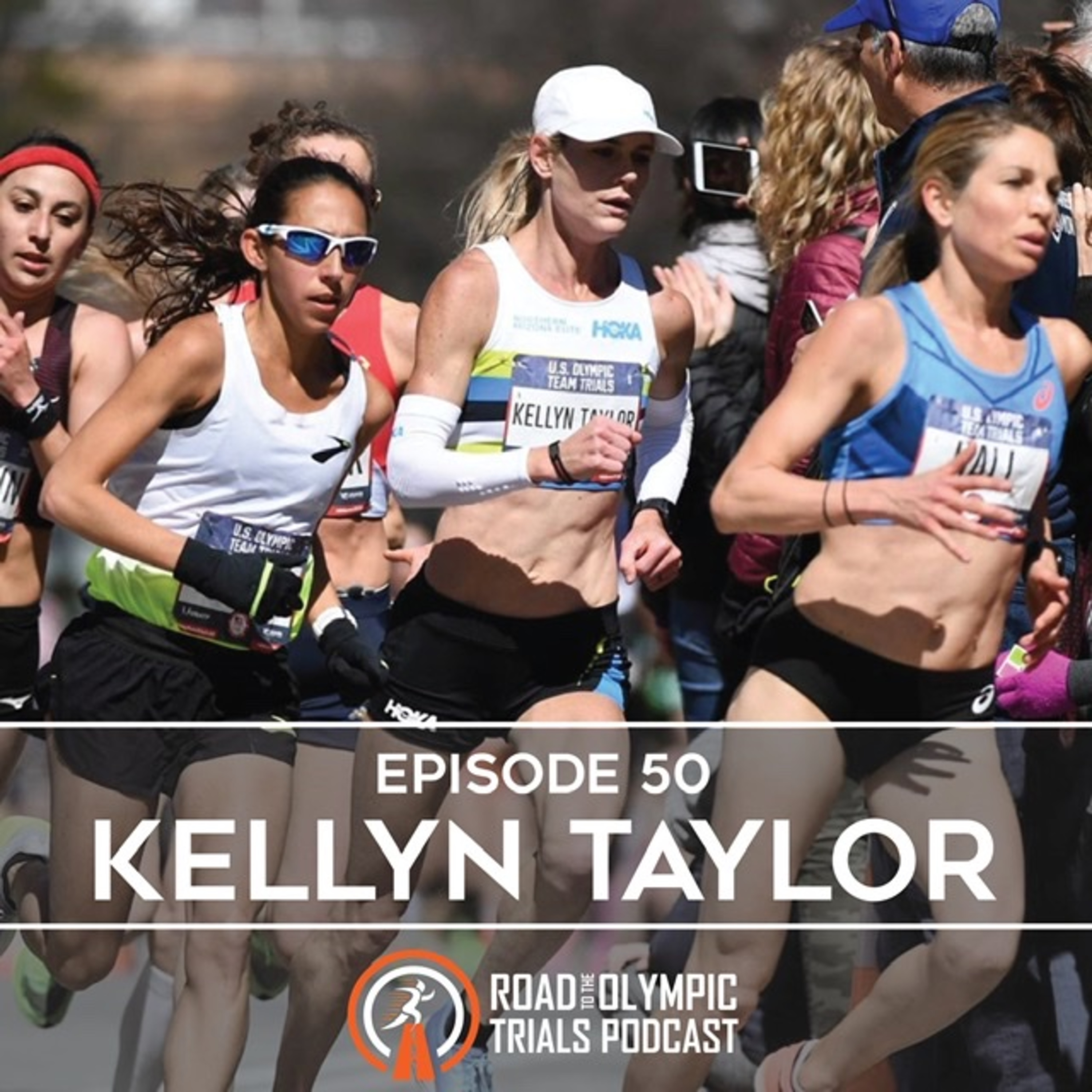 Ep. 50 - Kellyn Taylor: Olympic Trials Wrap-Up