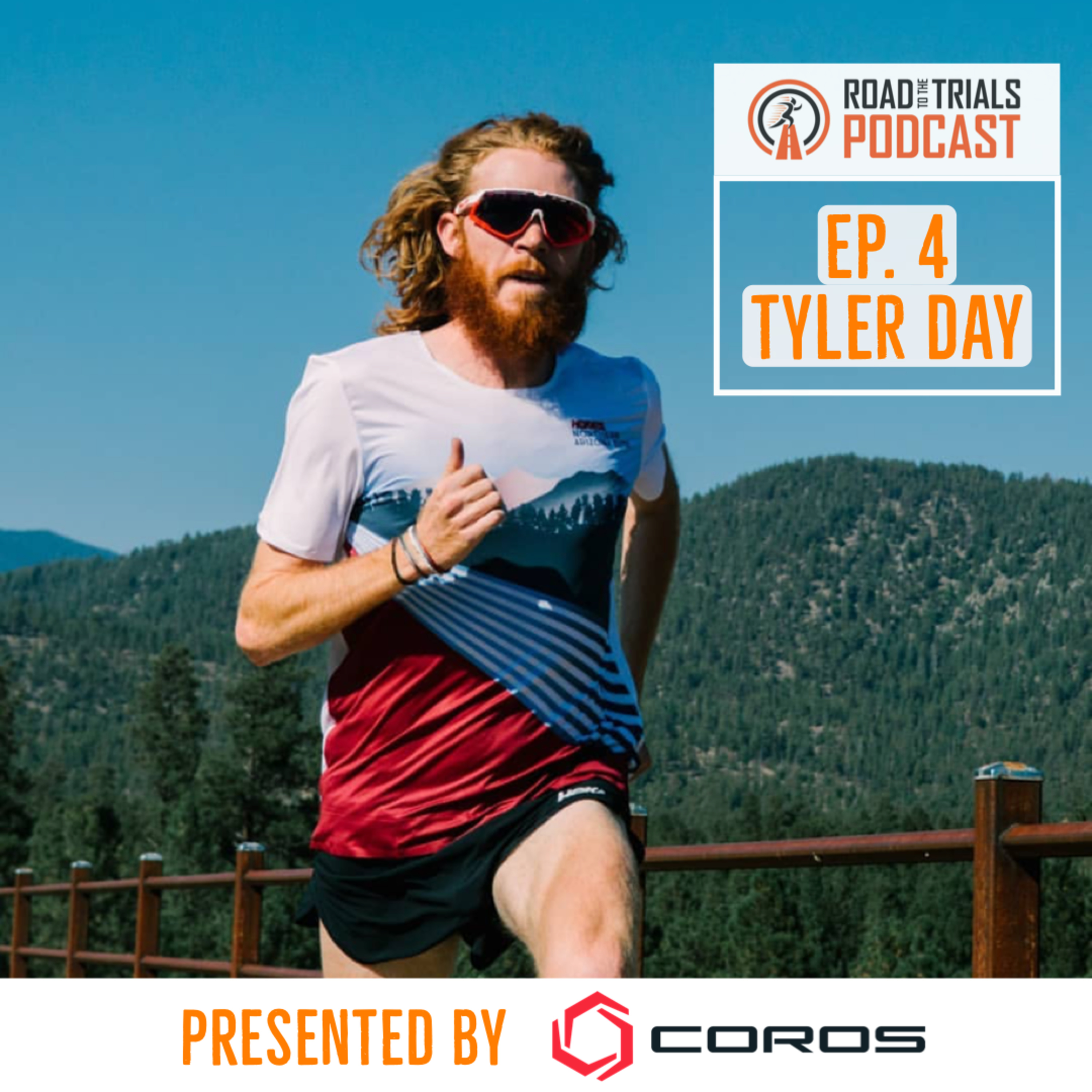 Ep. 4 - Tyler Day