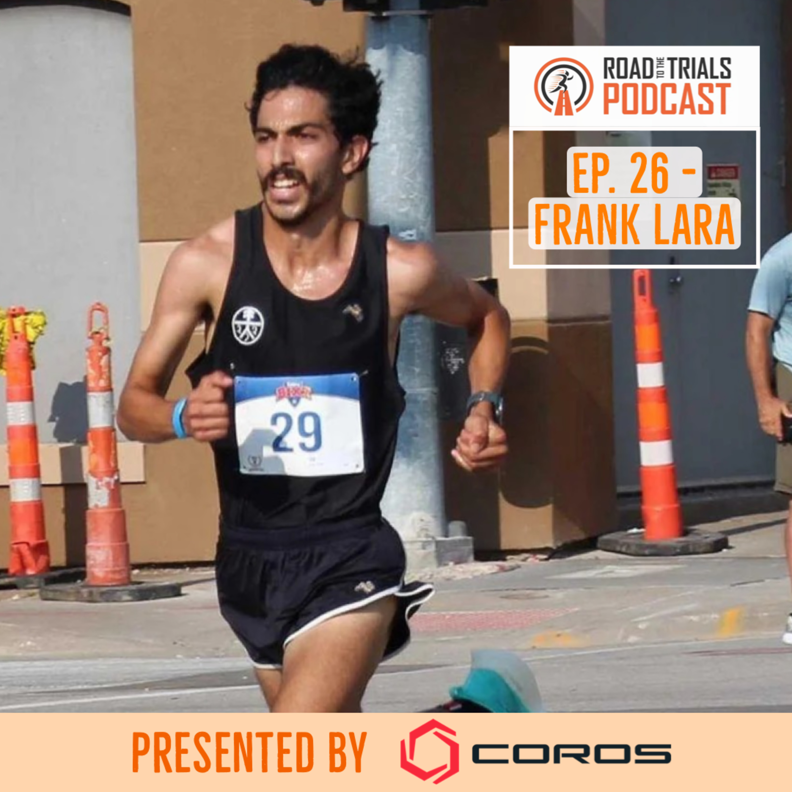 Ep. 26 - Frank Lara: Road to Trials Recap
