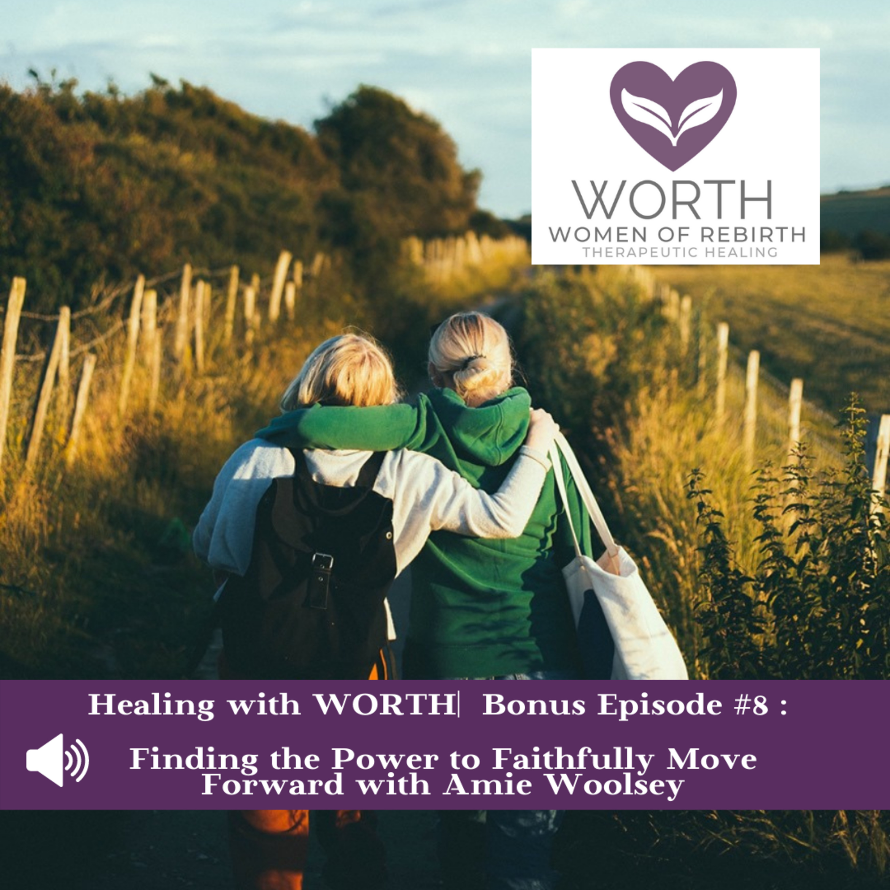 Healing with WORTH