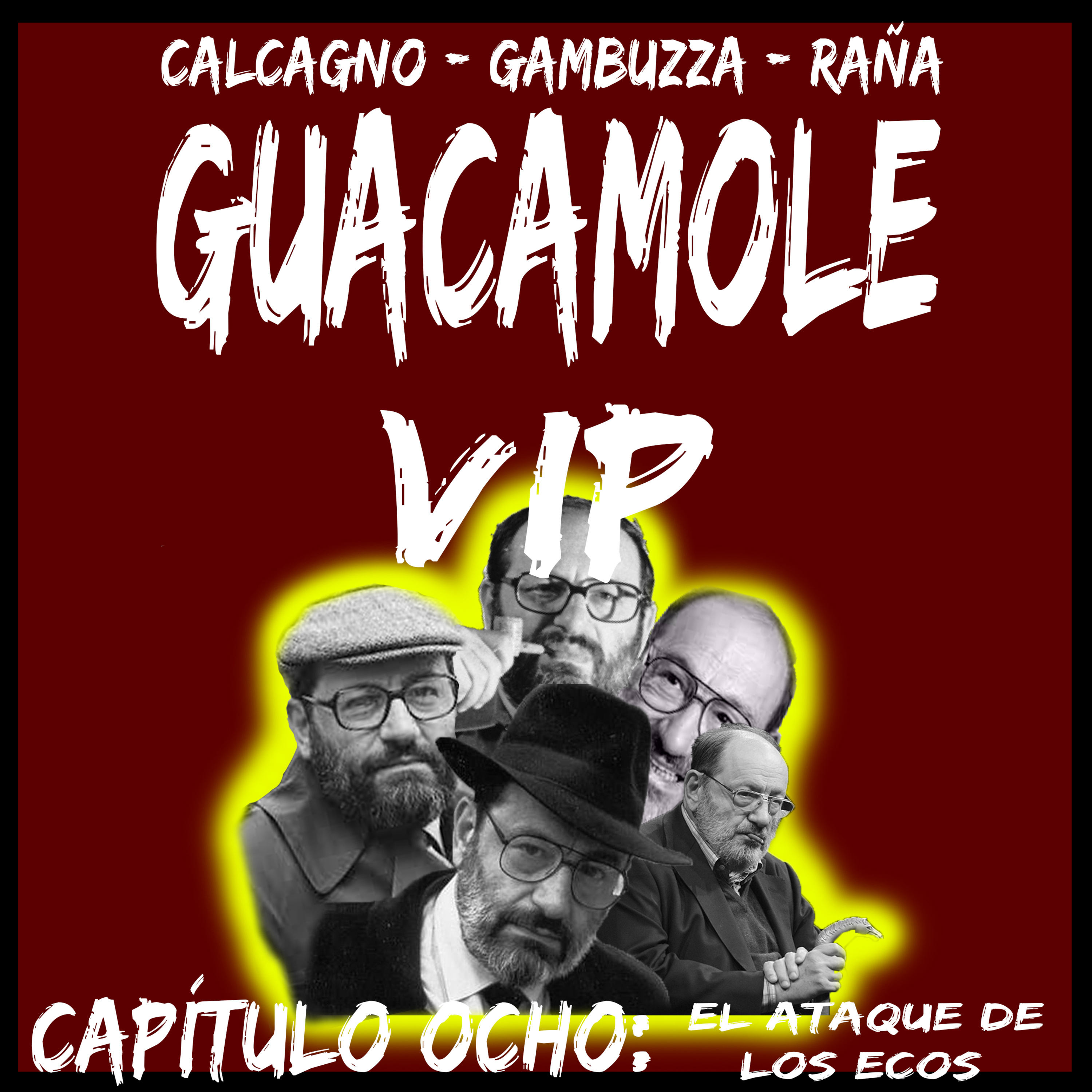 Guacamole VIP #8 El ataque de los ecos.