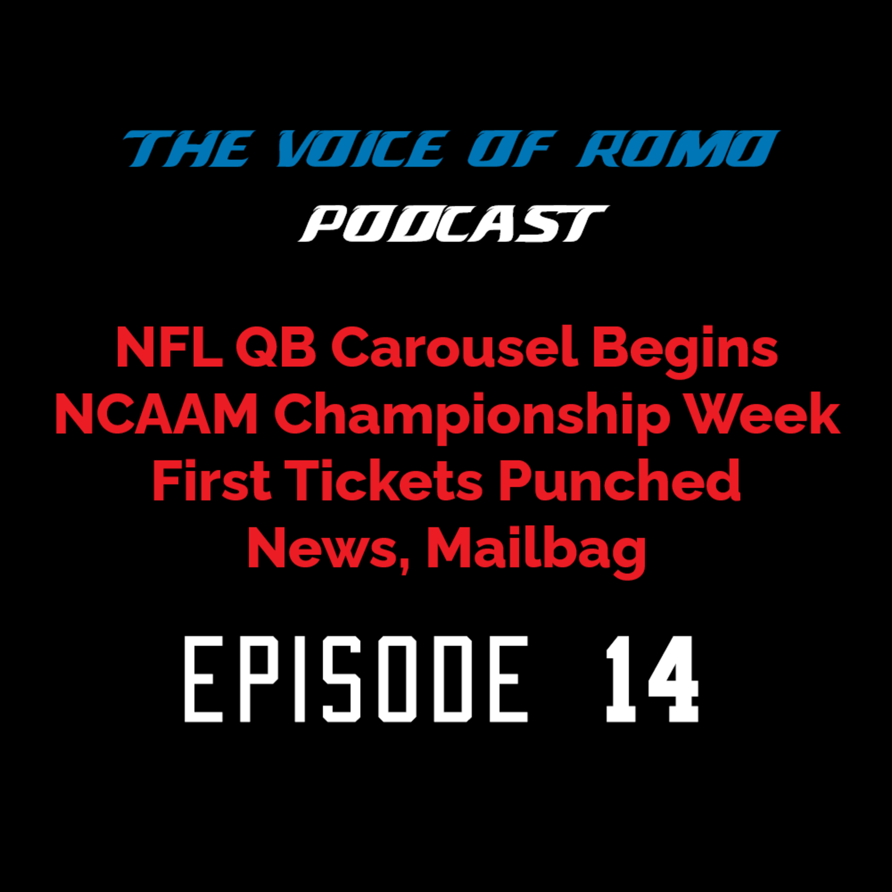 The Voice of Romo Podcast