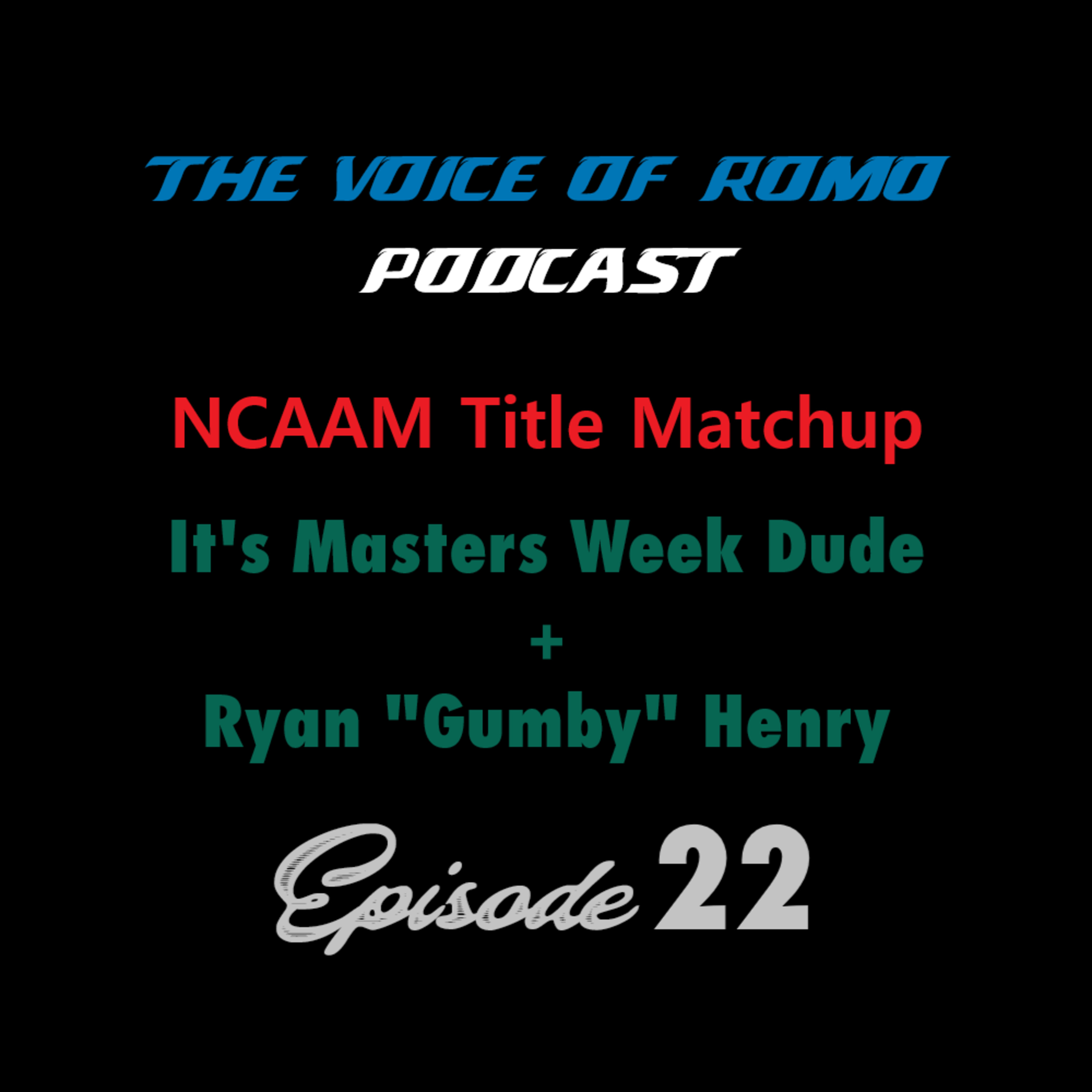 The Voice of Romo Podcast
