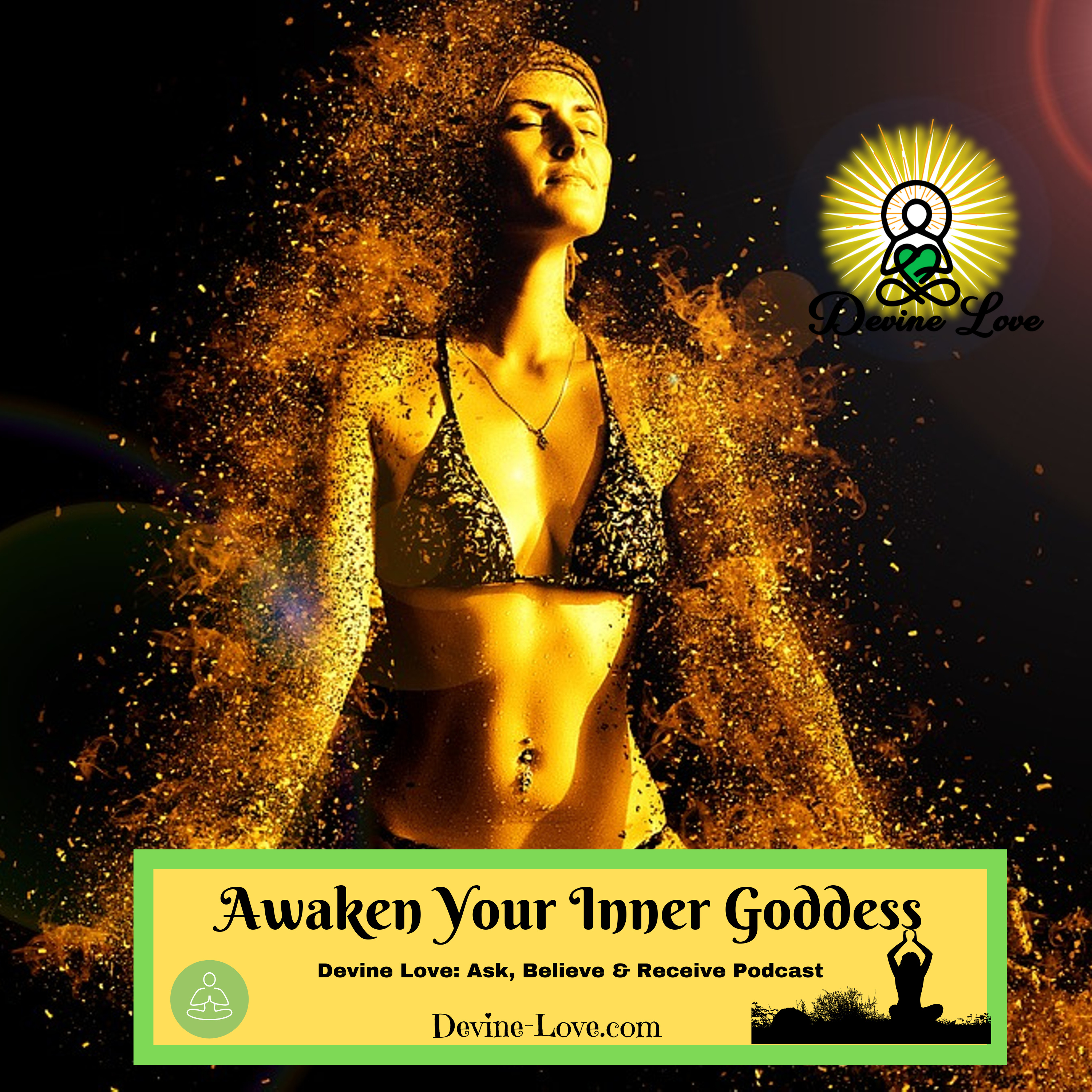 Devine Love - Ask, Believe & Receive