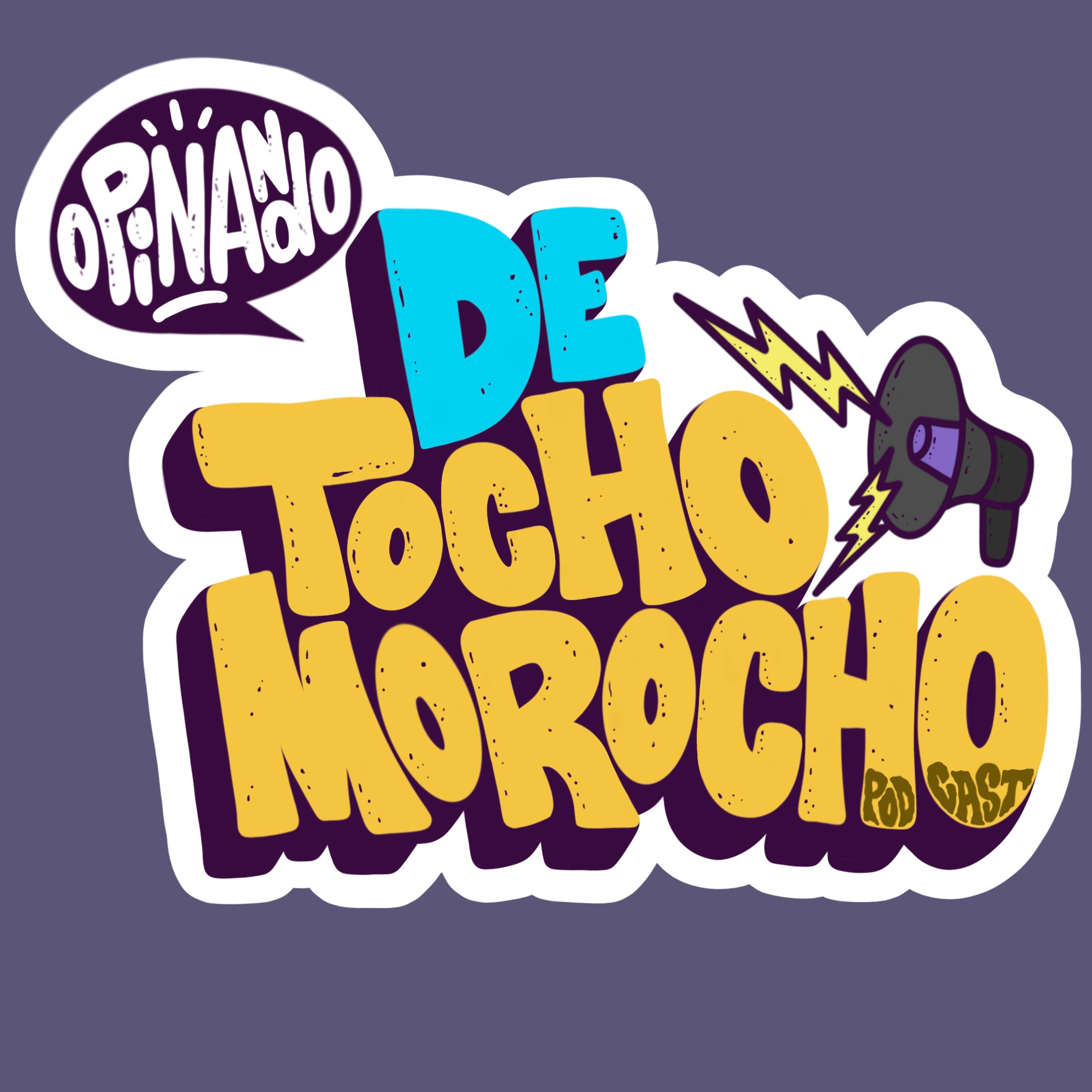 Opinando de Tocho Morocho