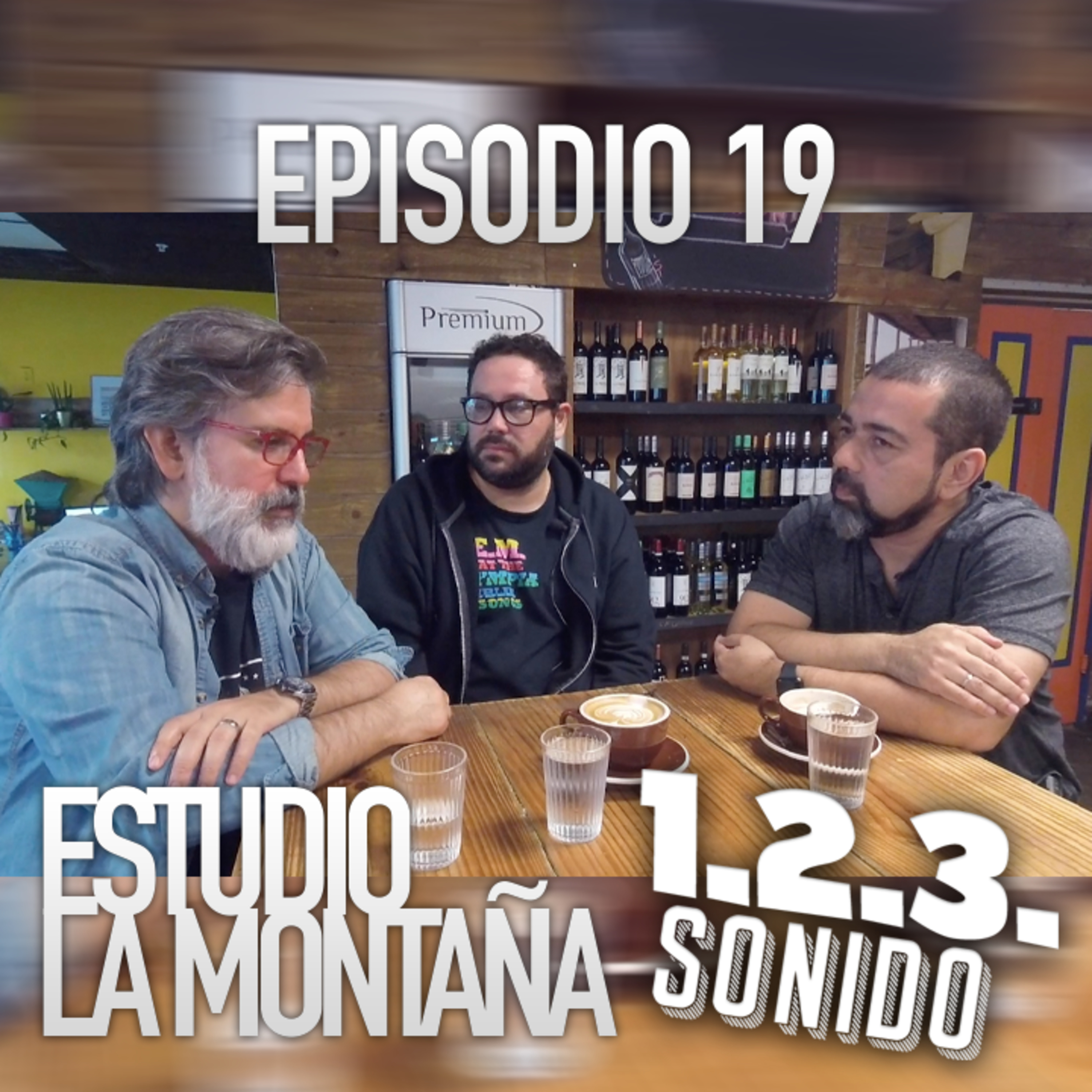 1.2.3. SONIDO - Ep. 19 - ESTUDIO LA MONTAÑA (Marcelo Sanhueza & Boris Bossio)