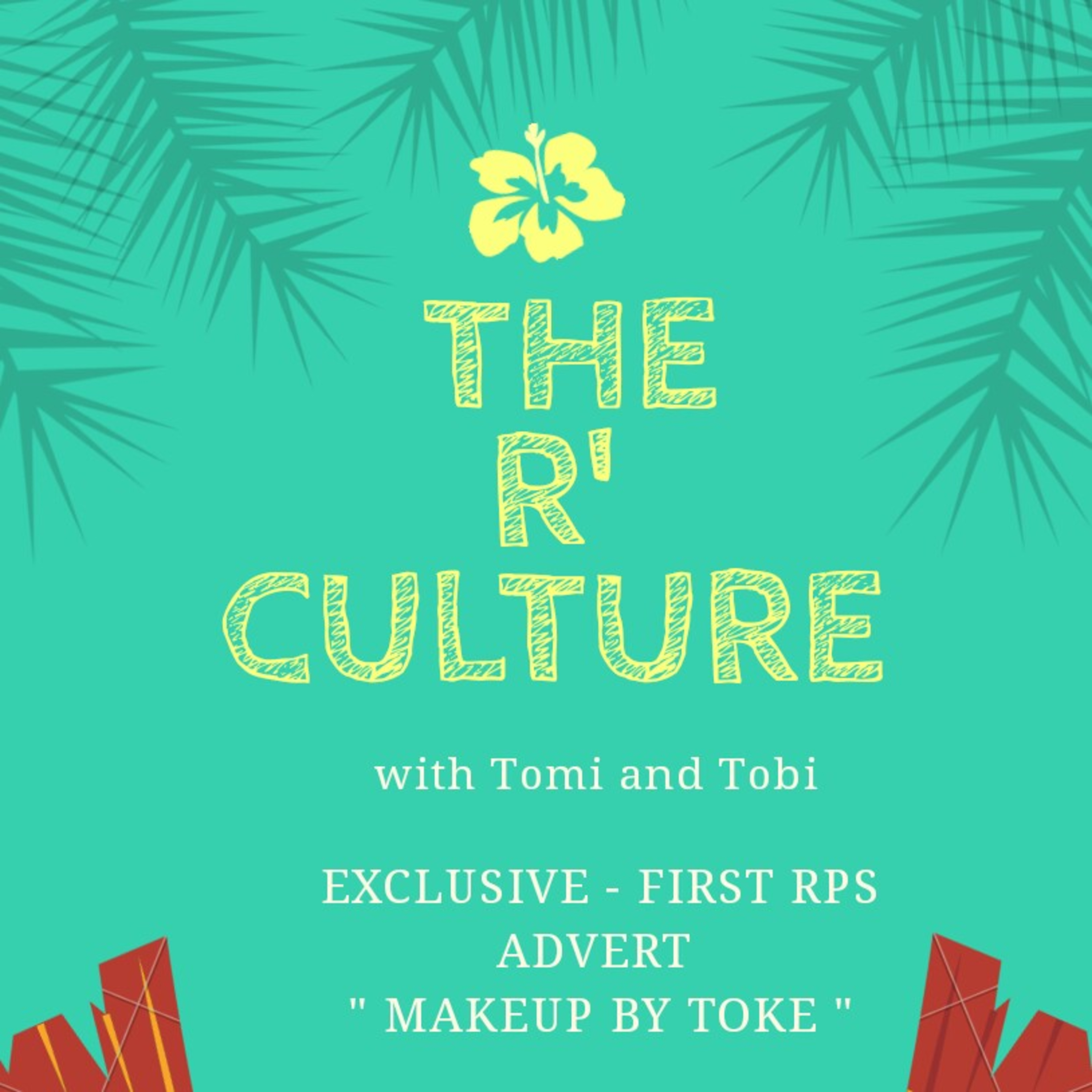 Episode 9 - The R' Culture
