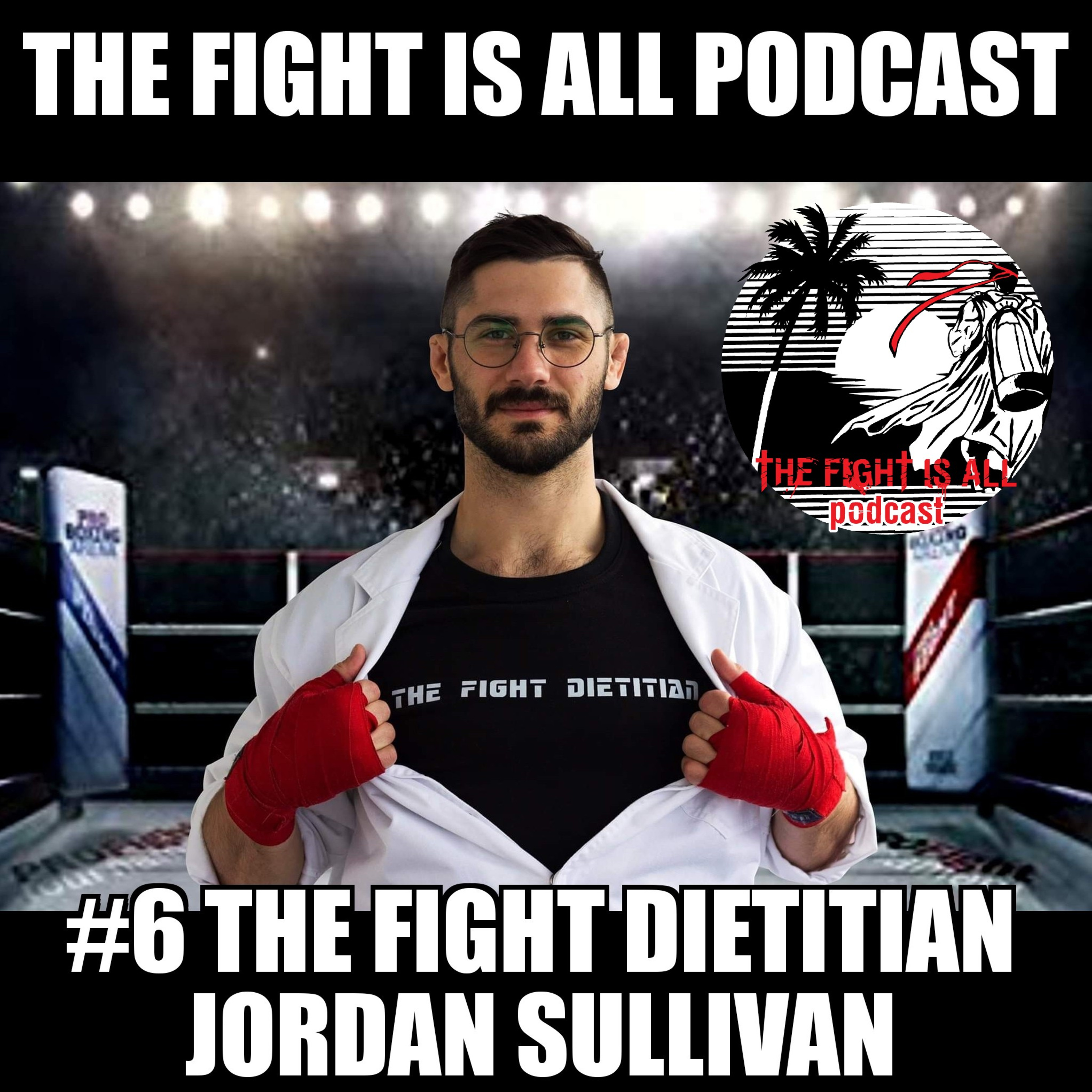 The Fight Is All Podcast