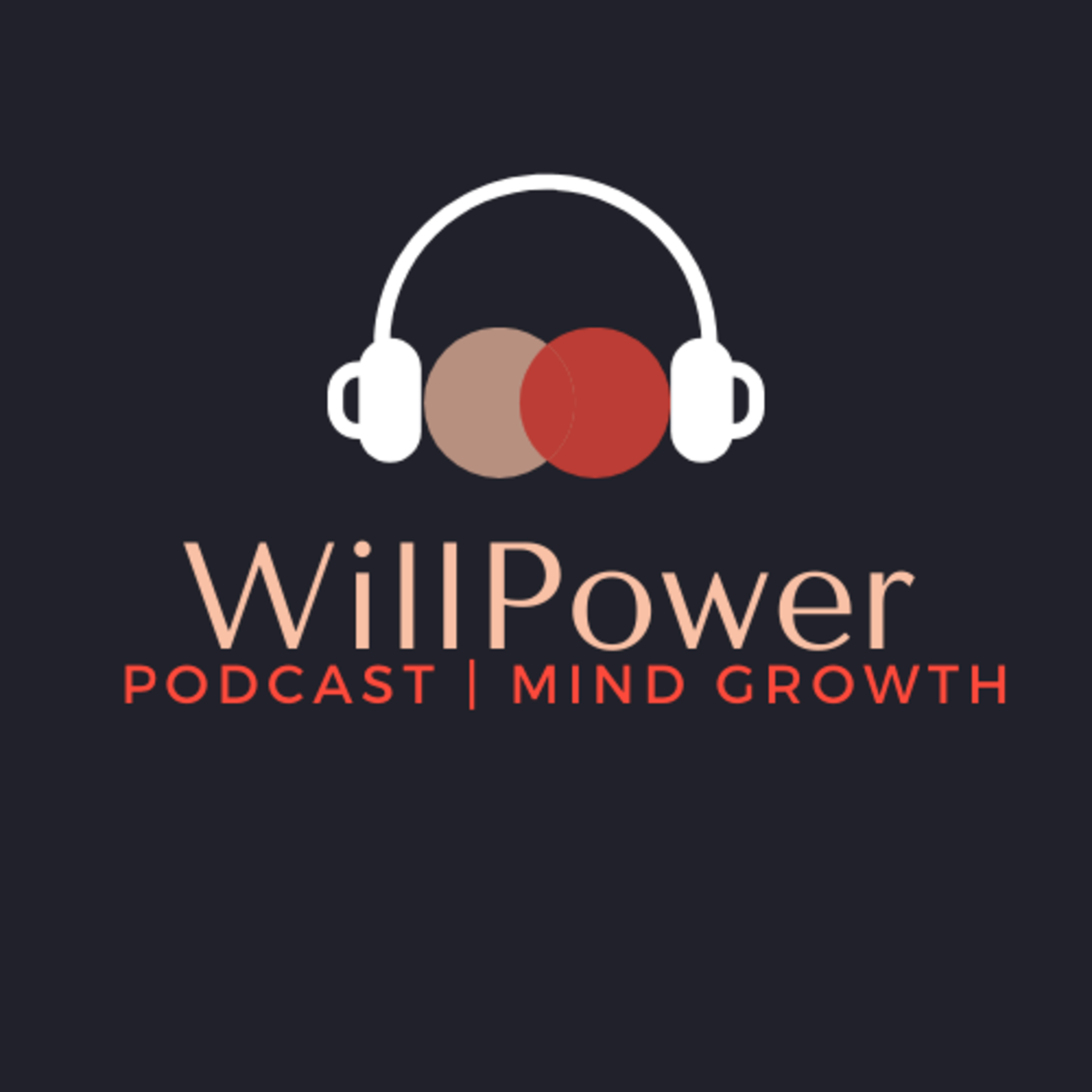 WillPower | Mind Growth