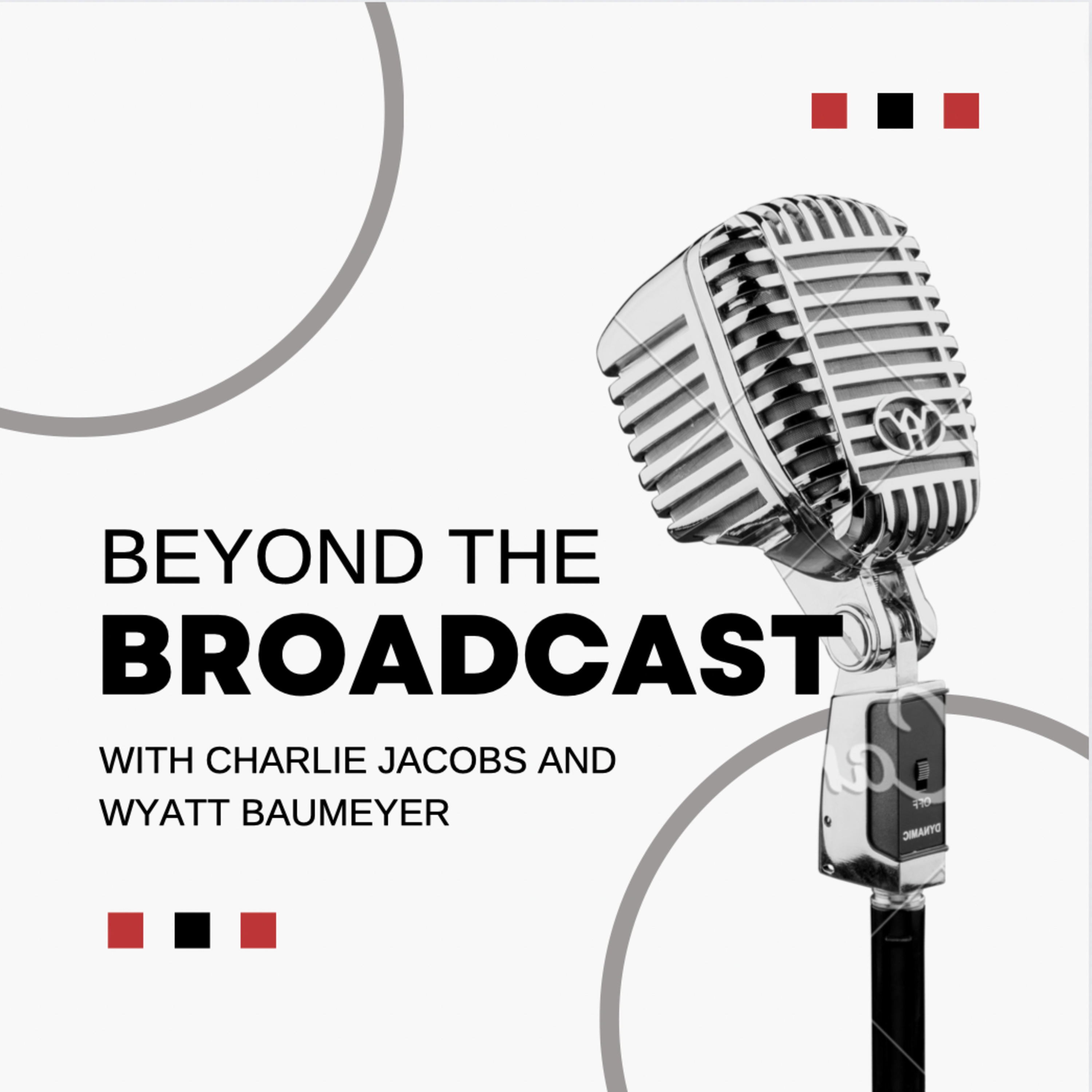 Beyond the Broadcast: Episode 2 - Dan Bellino