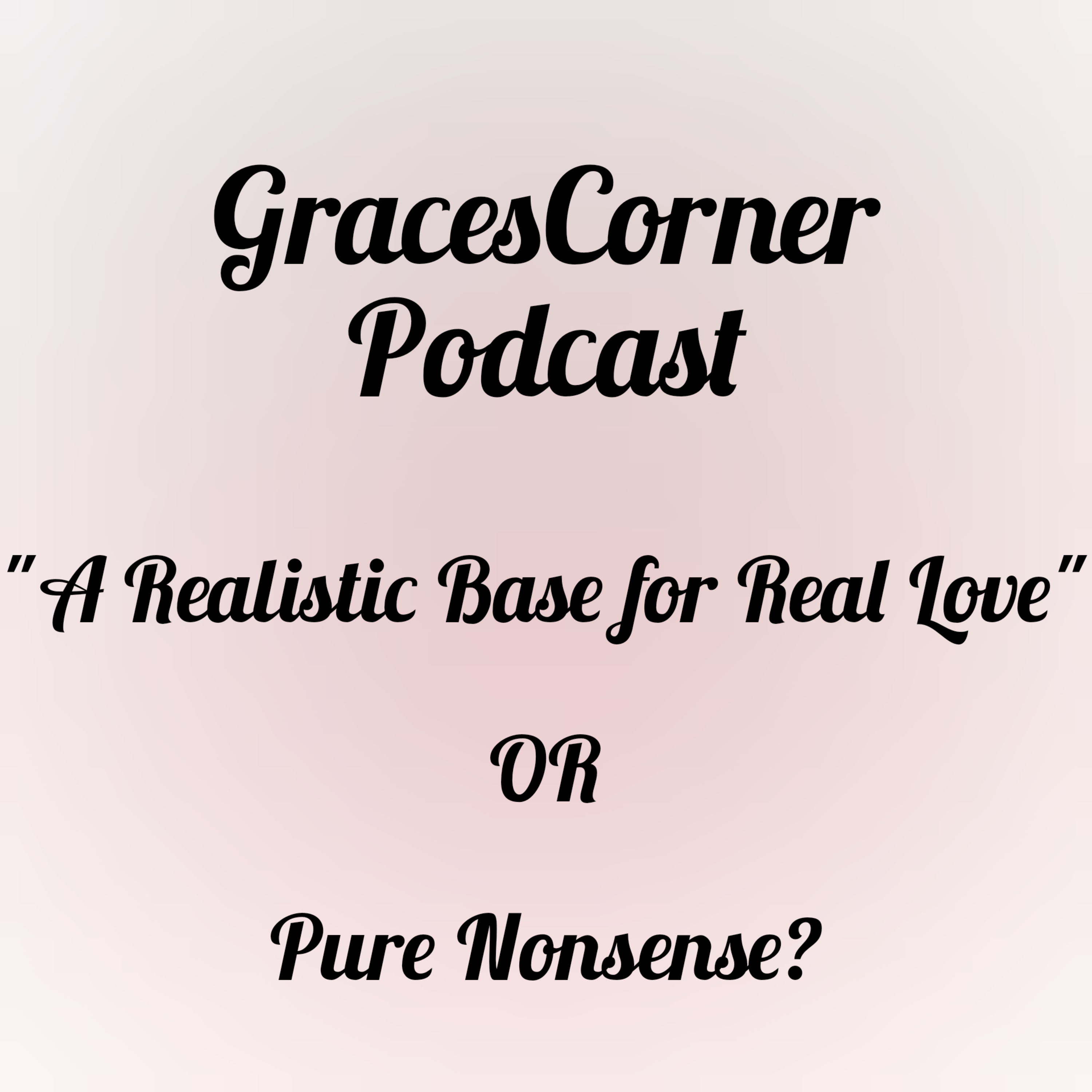 Grace\'s Corner Podcast✨