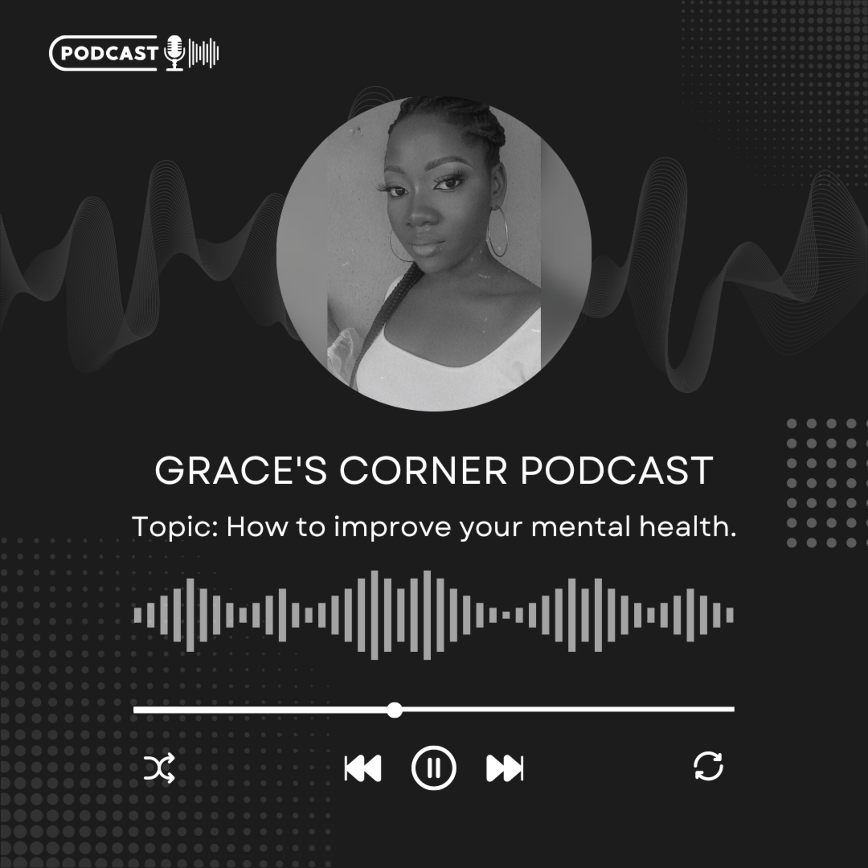 Grace\'s Corner Podcast✨