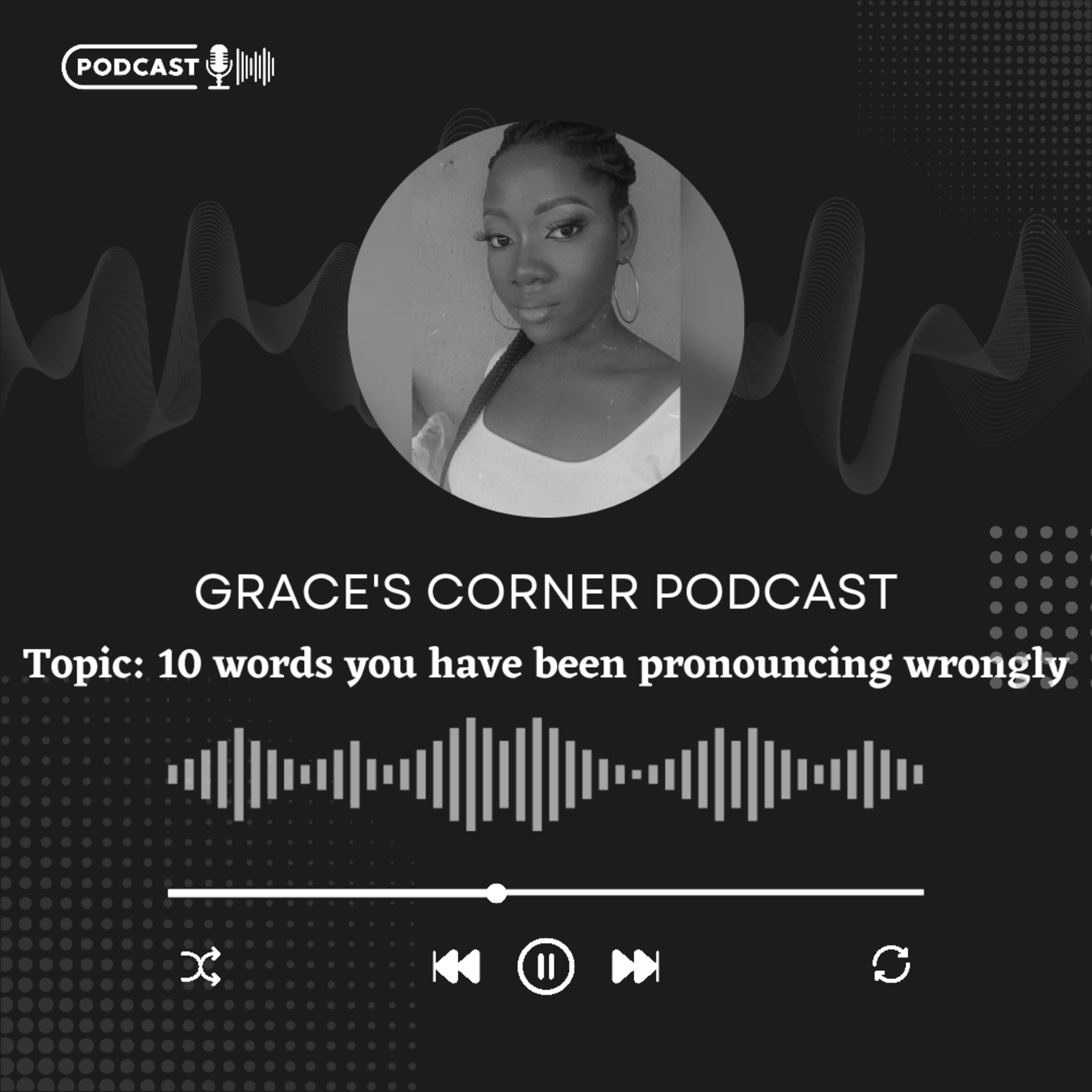 Grace\'s Corner Podcast✨