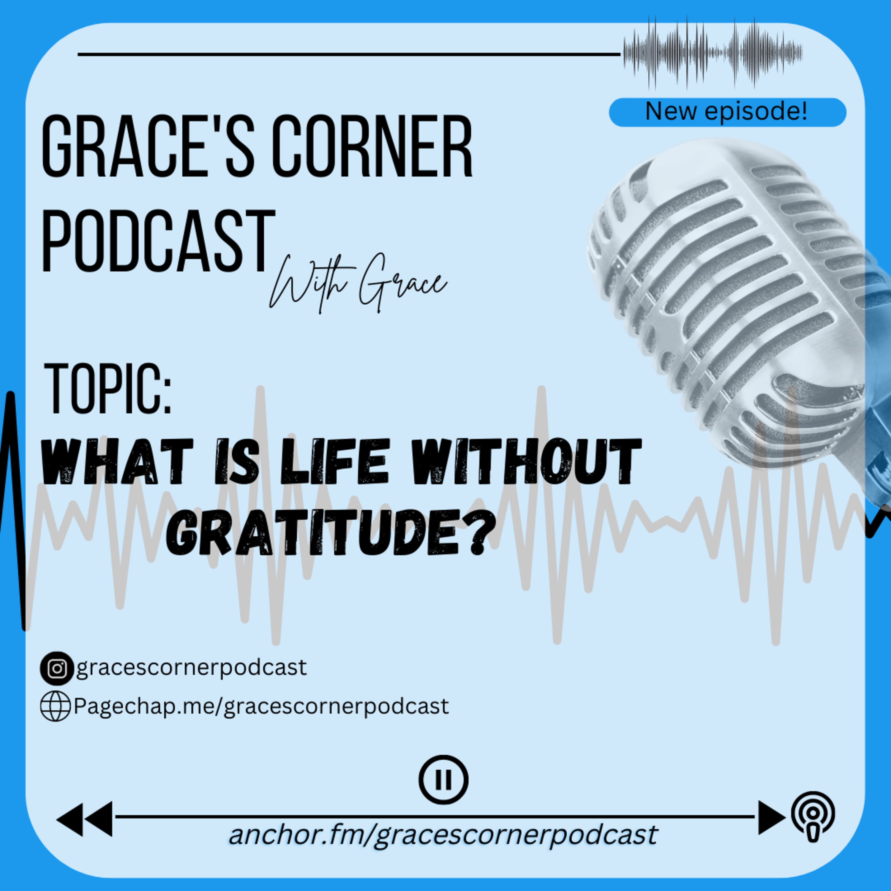 Grace\'s Corner Podcast✨