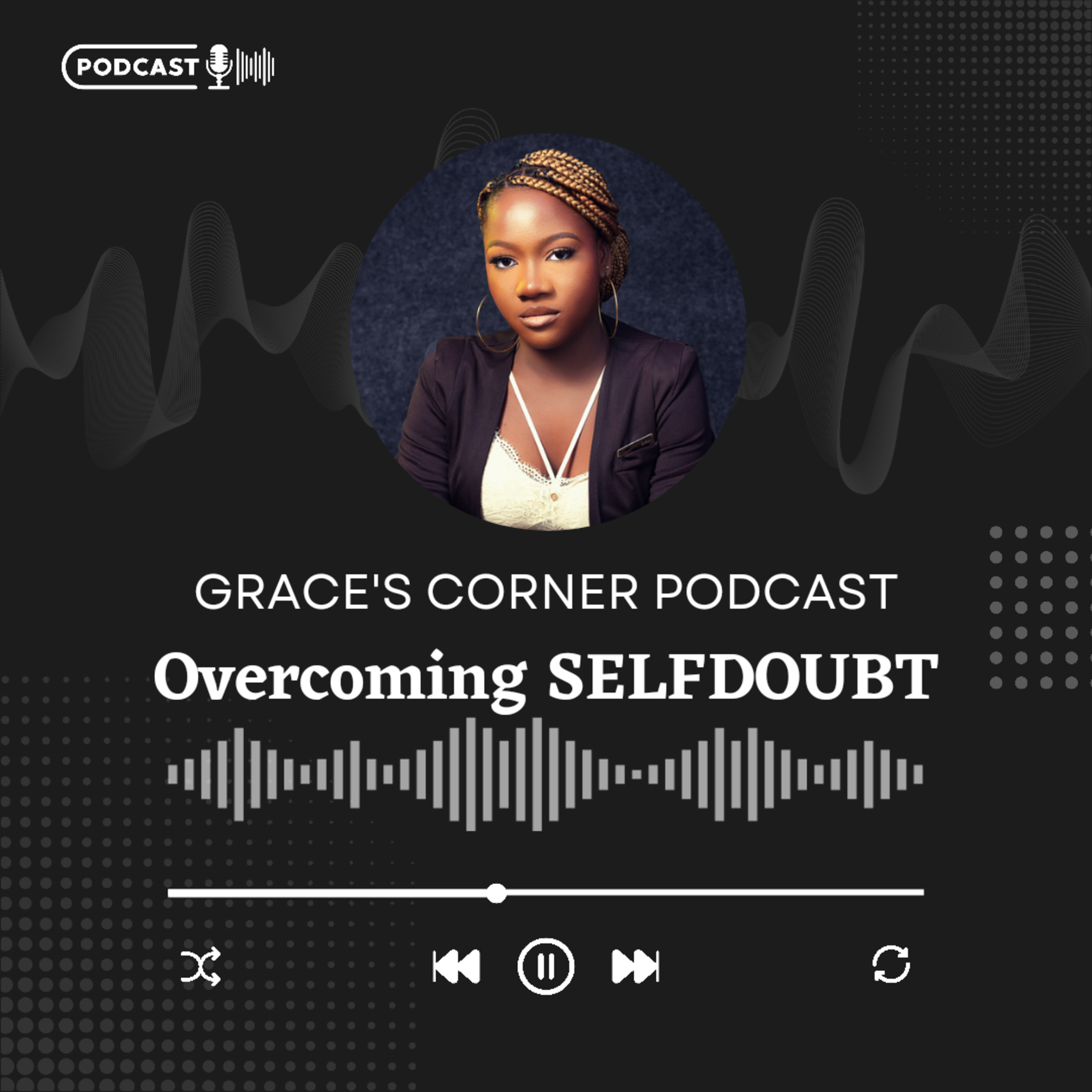 Grace\'s Corner Podcast✨