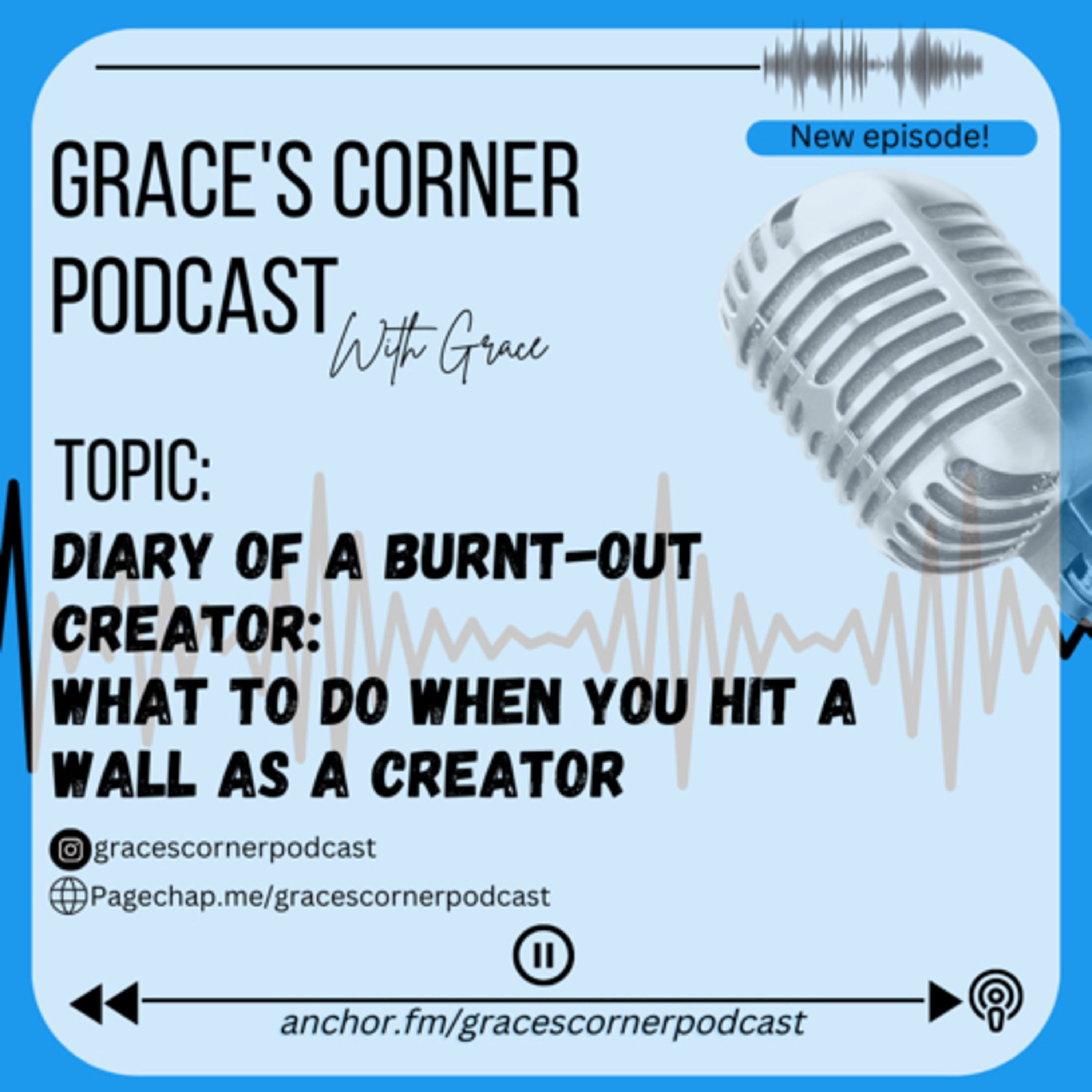 Grace\'s Corner Podcast✨