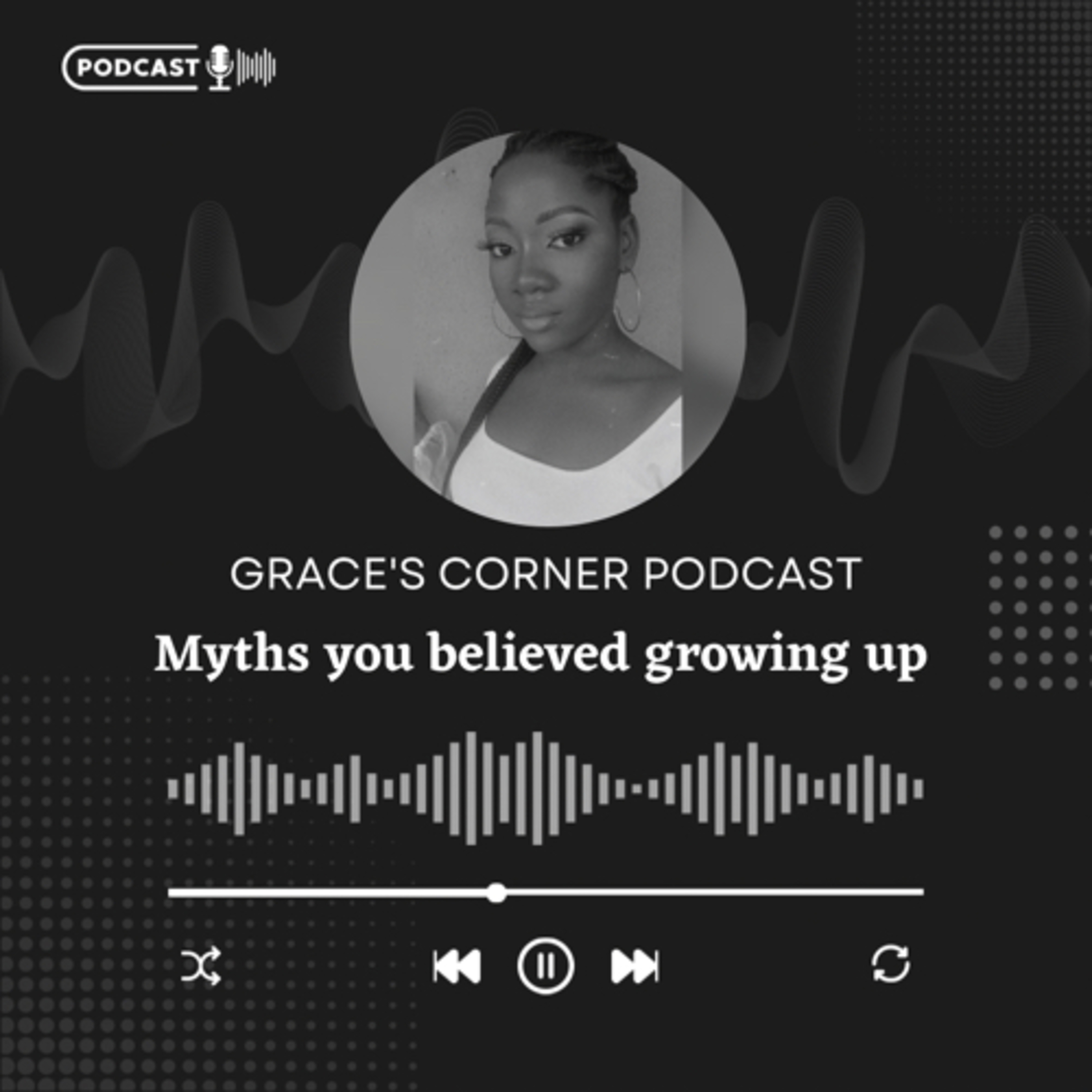 Grace\'s Corner Podcast✨