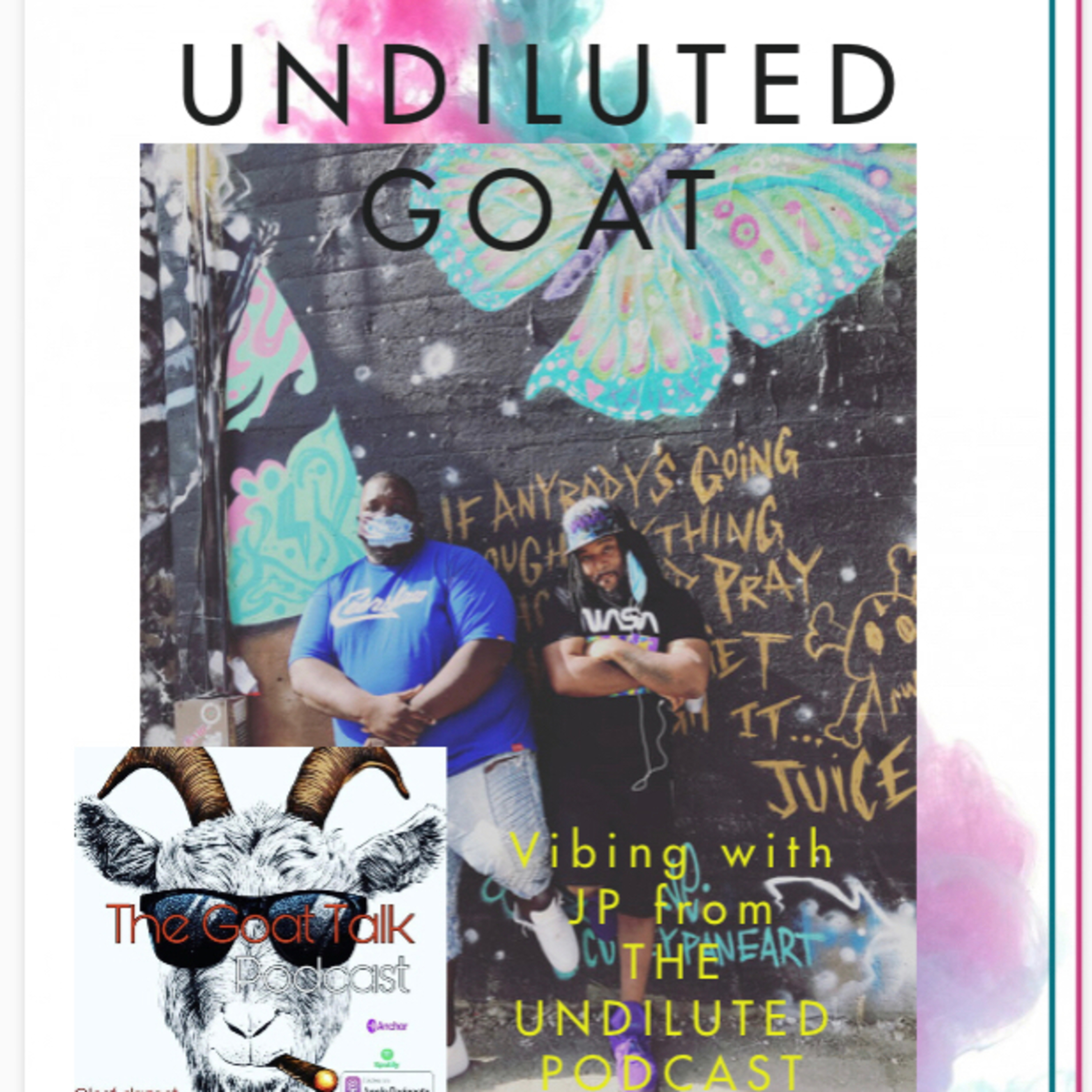 The GOAT TALK PODCAST