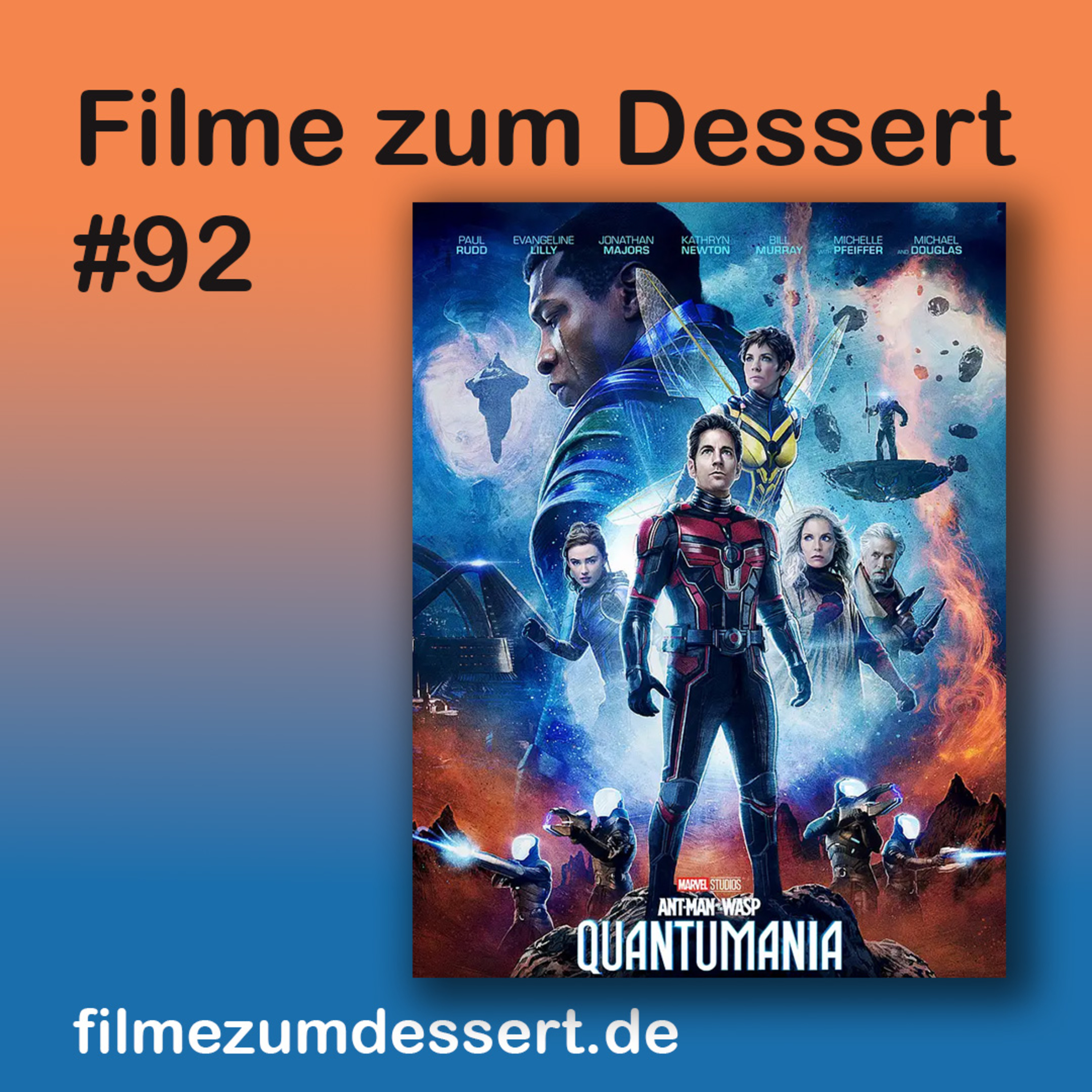Filme zum Dessert 92: Ant-Man and the Wasp Quantumania (2022) episode artwork