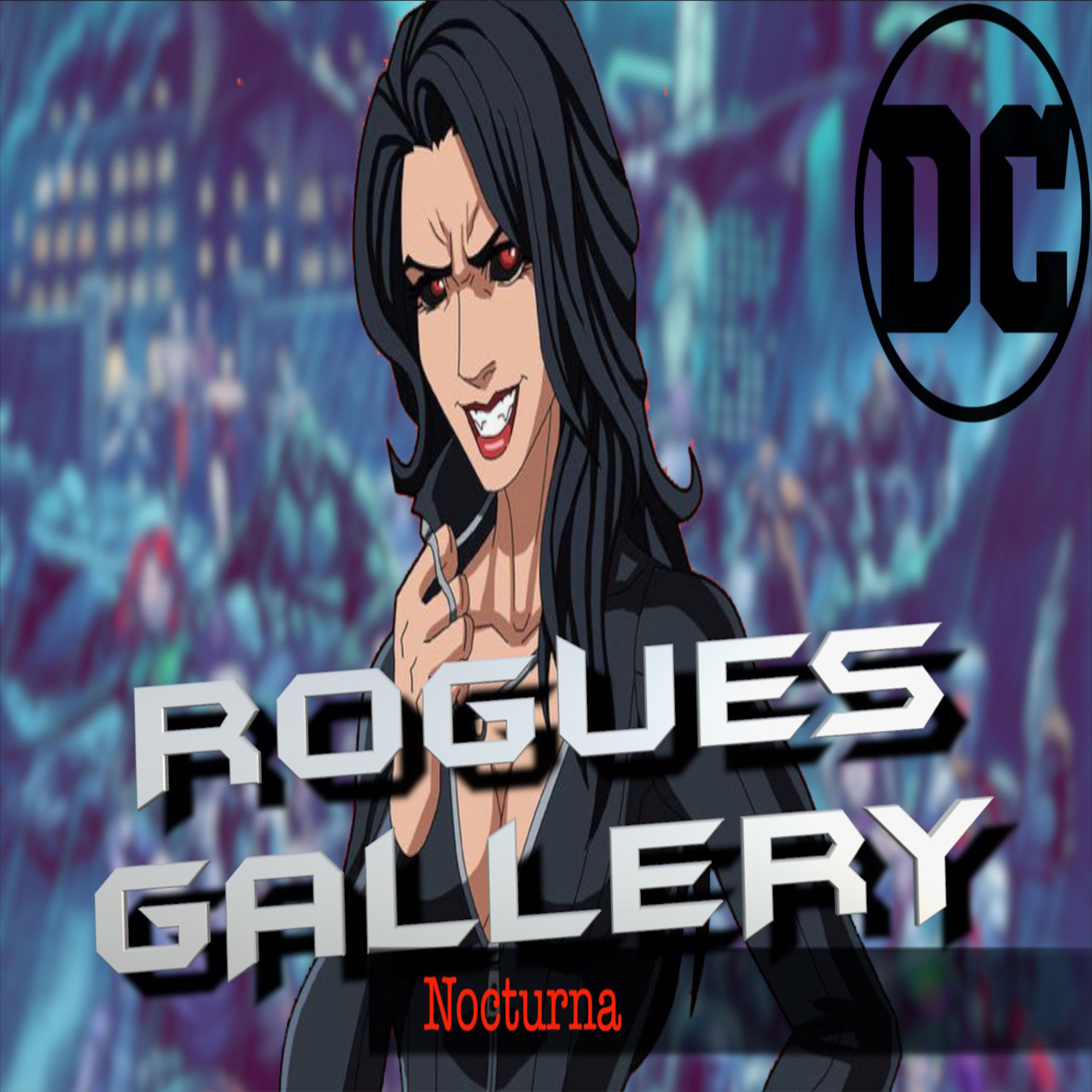ROGUES GALLERY S02 E02 | Nocturna episode artwork