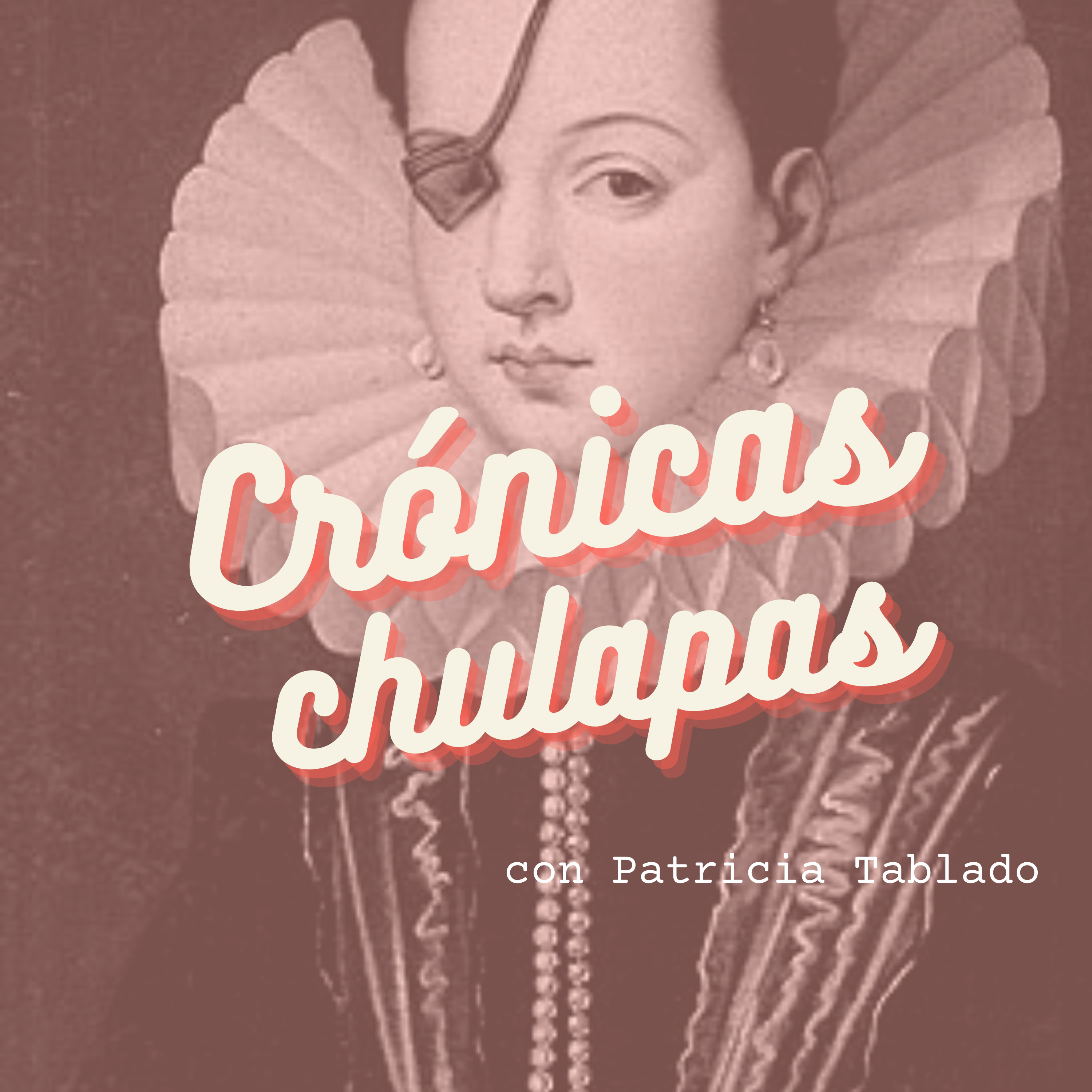 Crónicas Chulapas