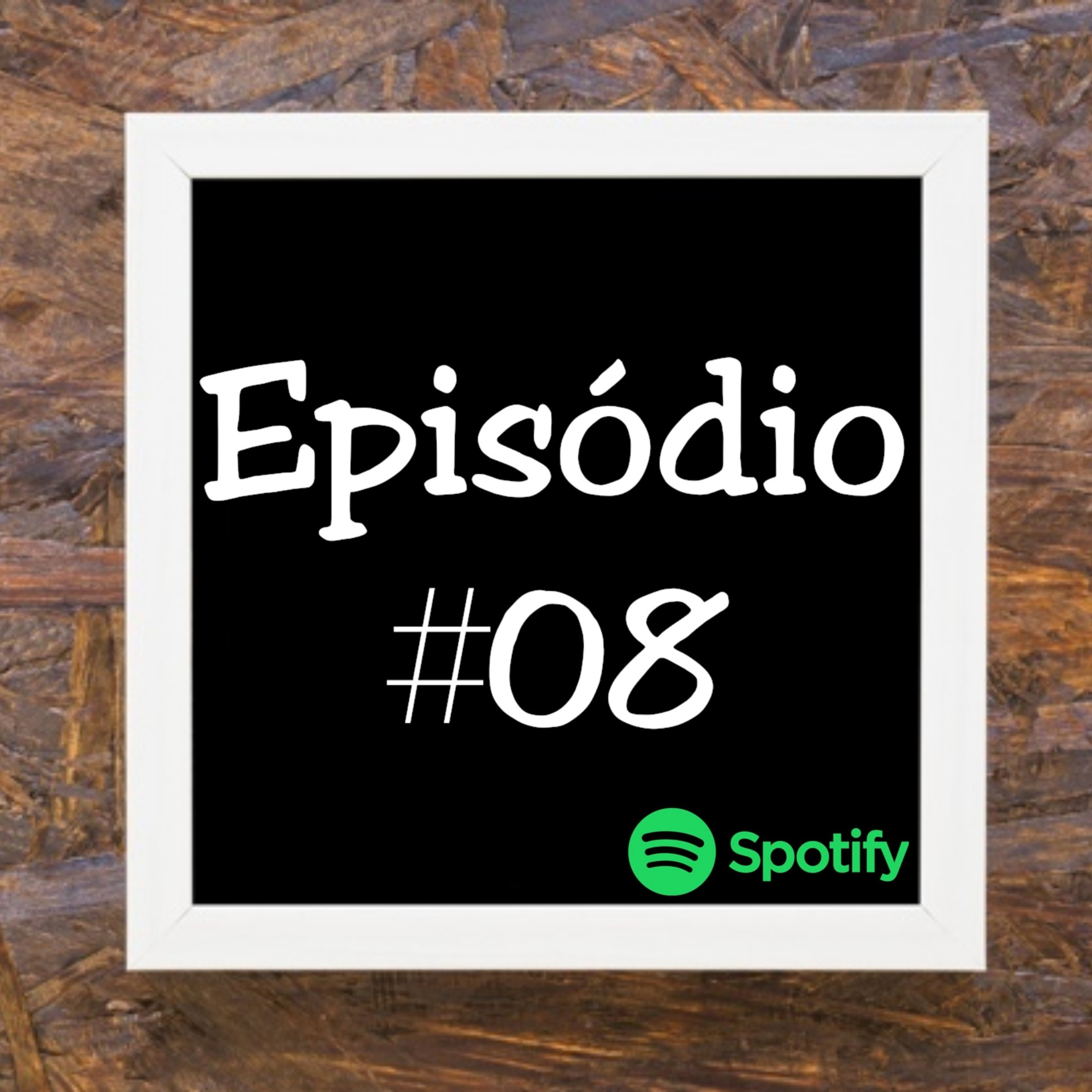 Episódio #08 - Empenho episode artwork