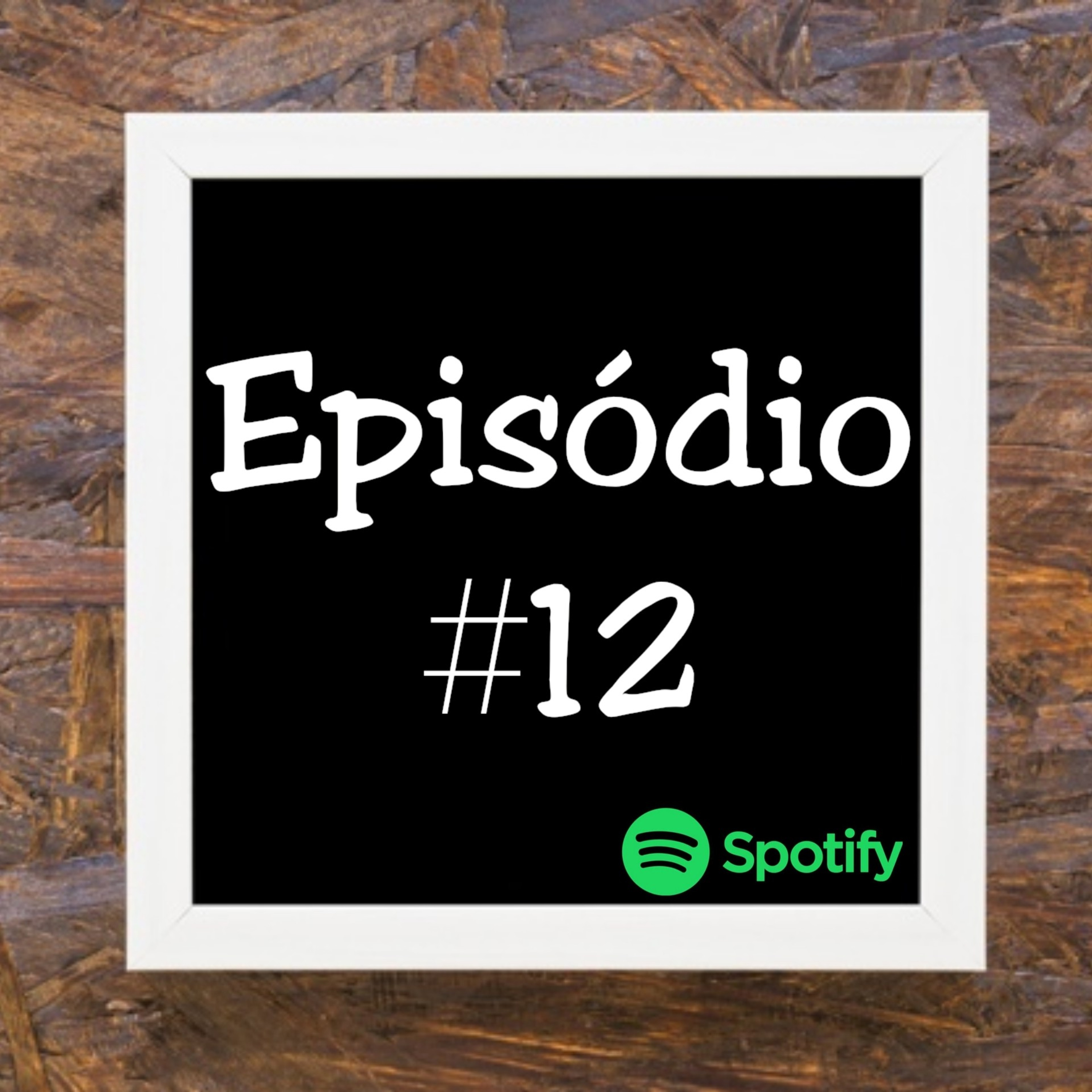 Episódio #12 - Confiança episode artwork
